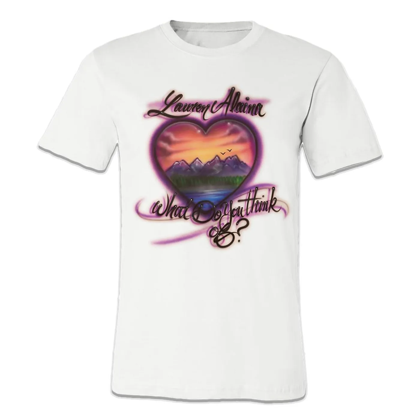 Lauren Alaina What Do You Think Of Airbrush T-Shirt