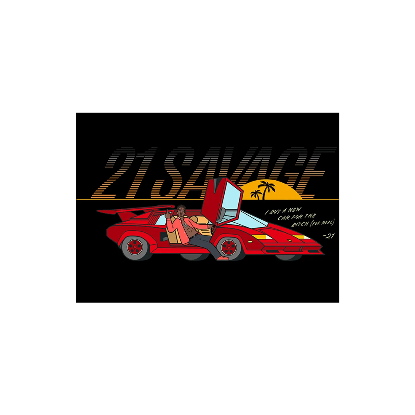 21 Savage ISSA New Car T-Shirt