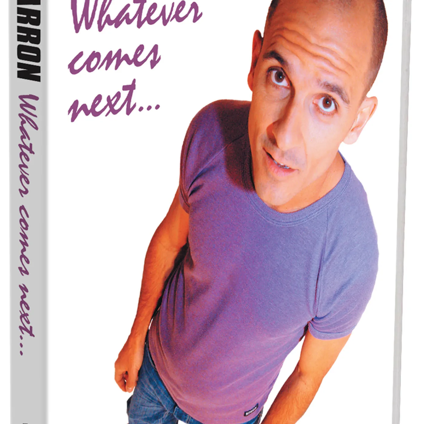 Carl Barron - Whatever Comes Next DVD