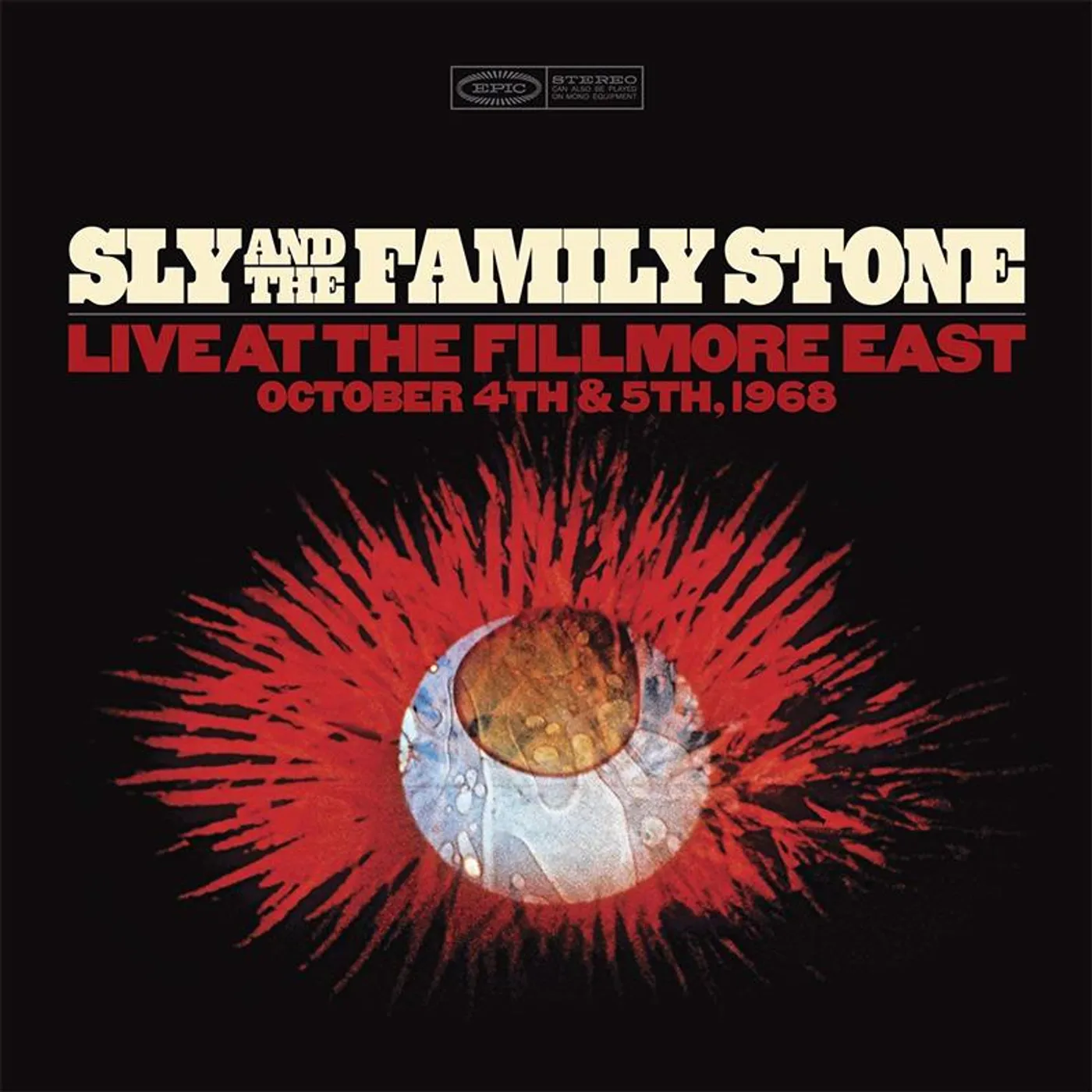We Are Vinyl SLY & THE FAMILY STONE - LIVE AT THE FILLMORE EAST OCTOBER 4TH & 5TH 1968 - BOXSET