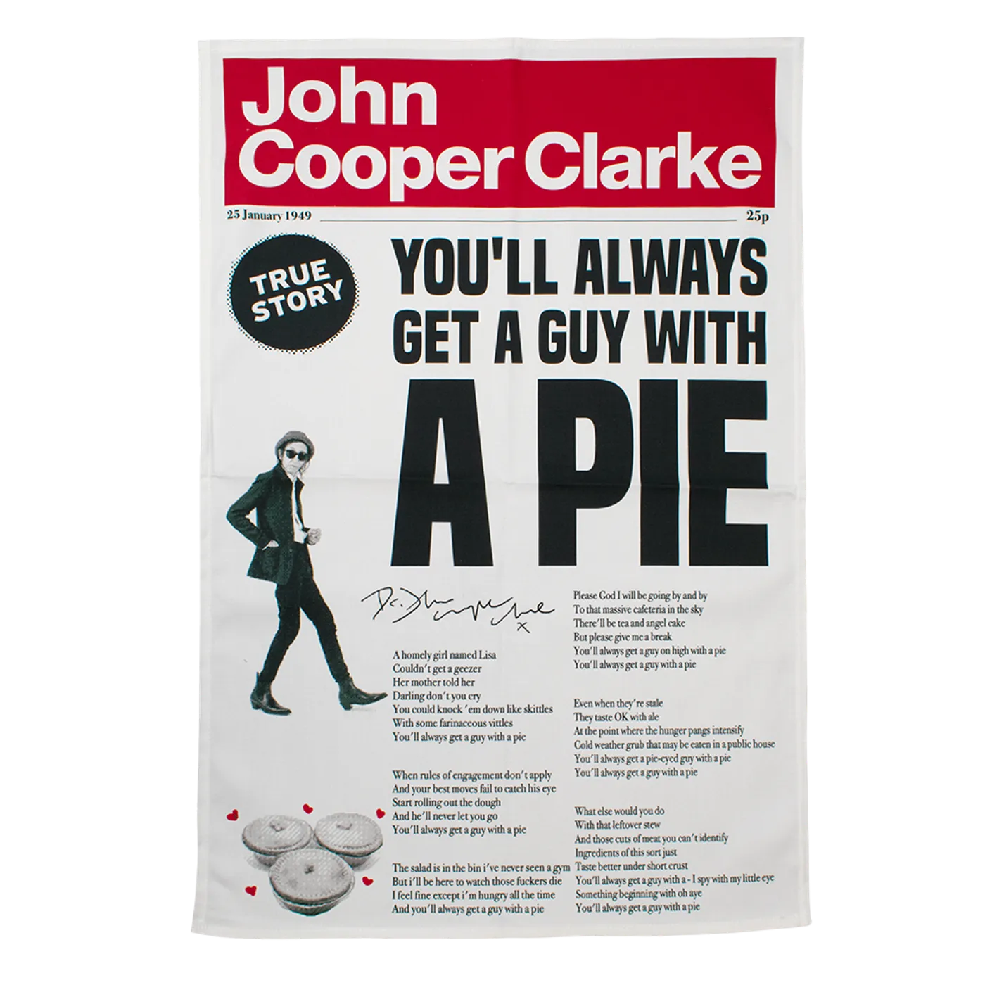 John Cooper Clarke PIES tea towel