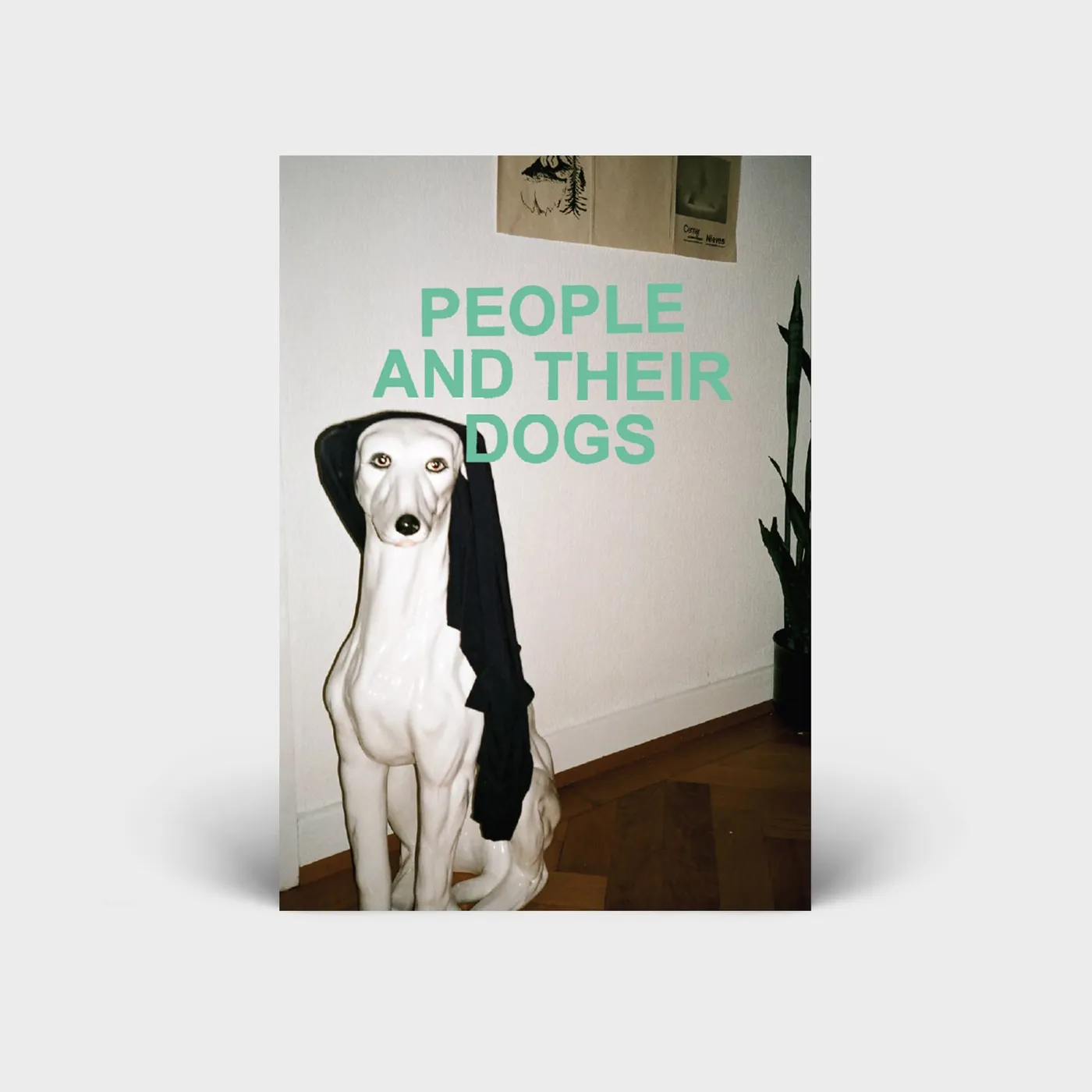 Willie J Healey PEOPLE AND THEIR DOGS - ZINE