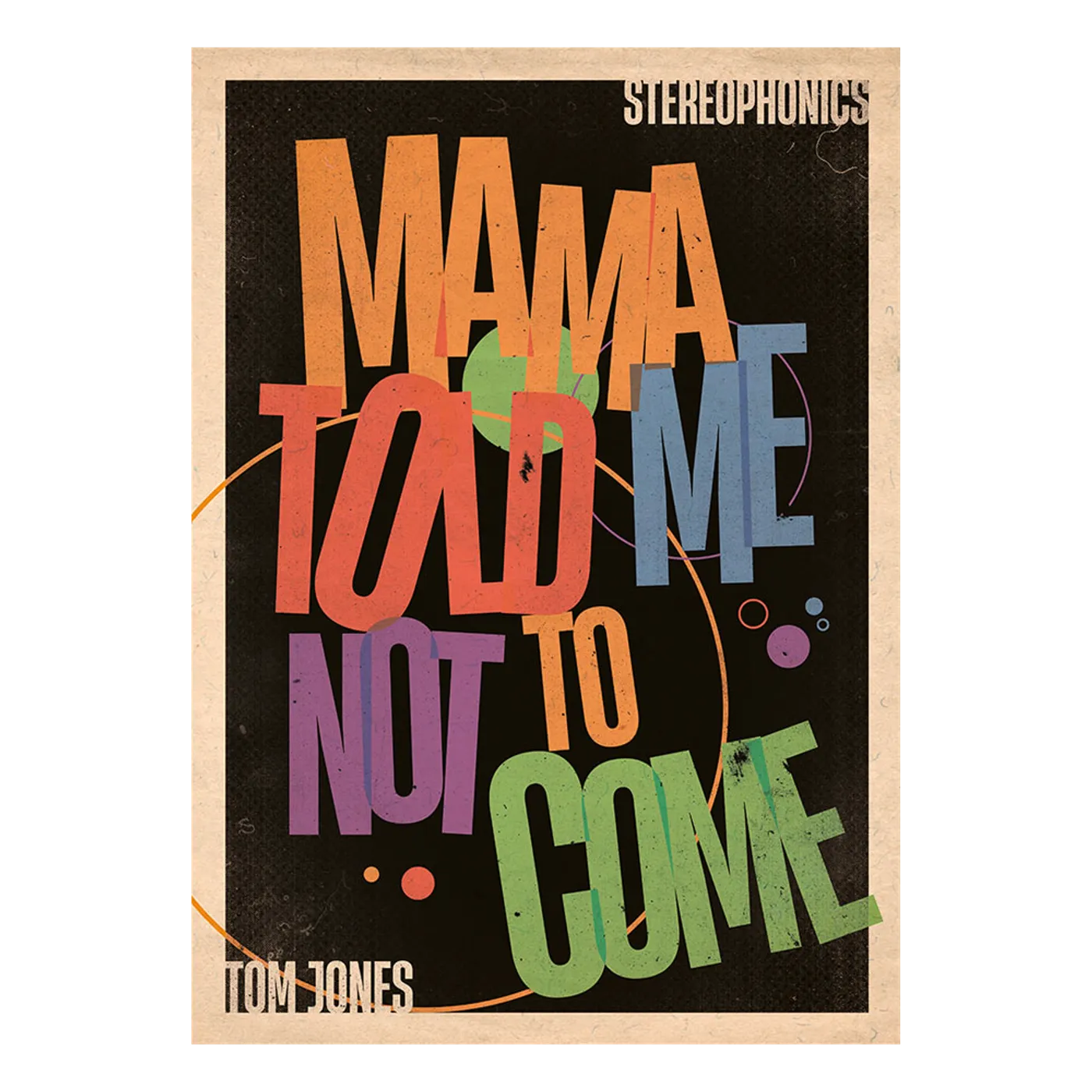 Tom Jones MAMA TOLD ME NOT TO COME A2  PRINT