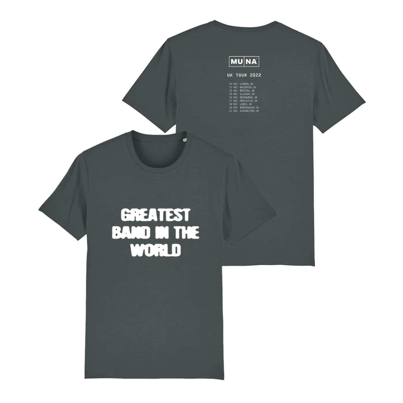 MUNA Greatest Band in the World Tee