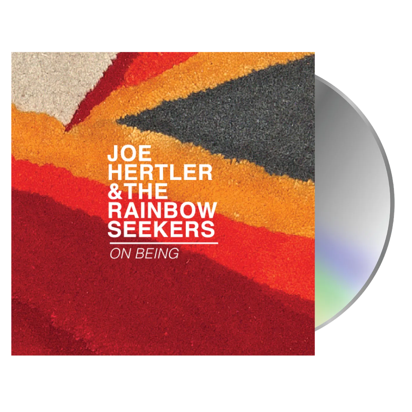 Joe Hertler & The Rainbow Seekers On Being (CD)