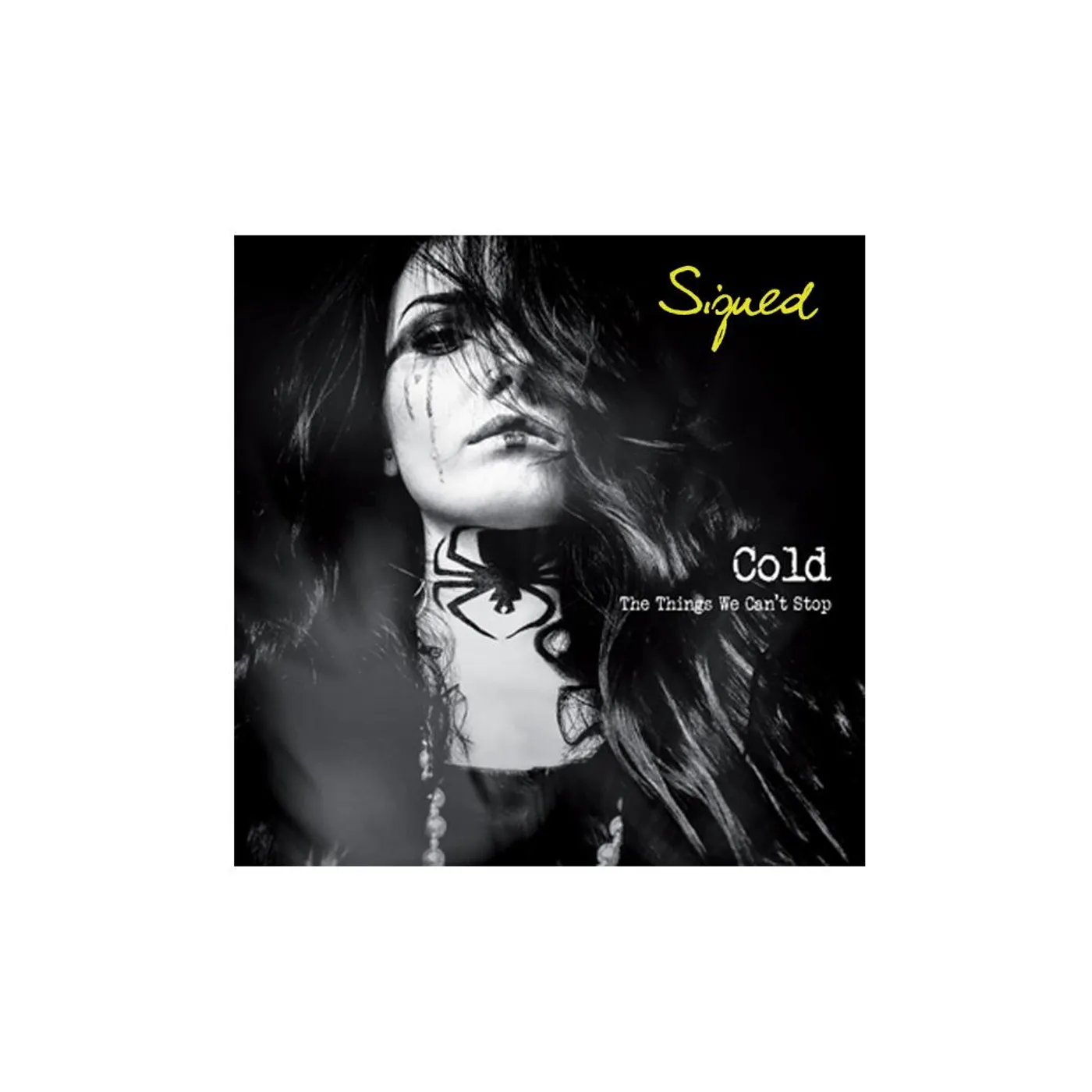 Cold - The Things We Can't Stop SIGNED Album Art Poster