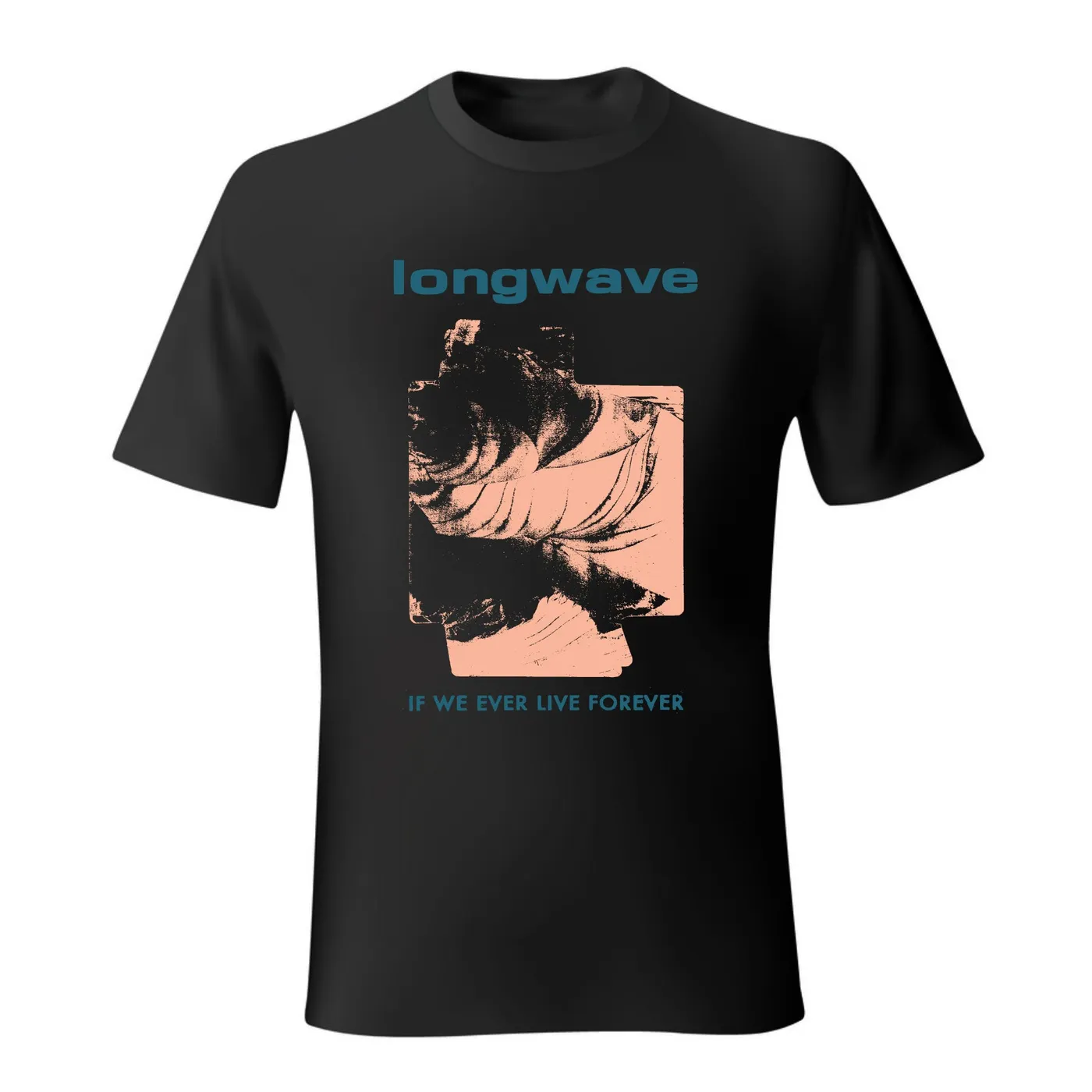Longwave - If We Ever Live Forever Tee
