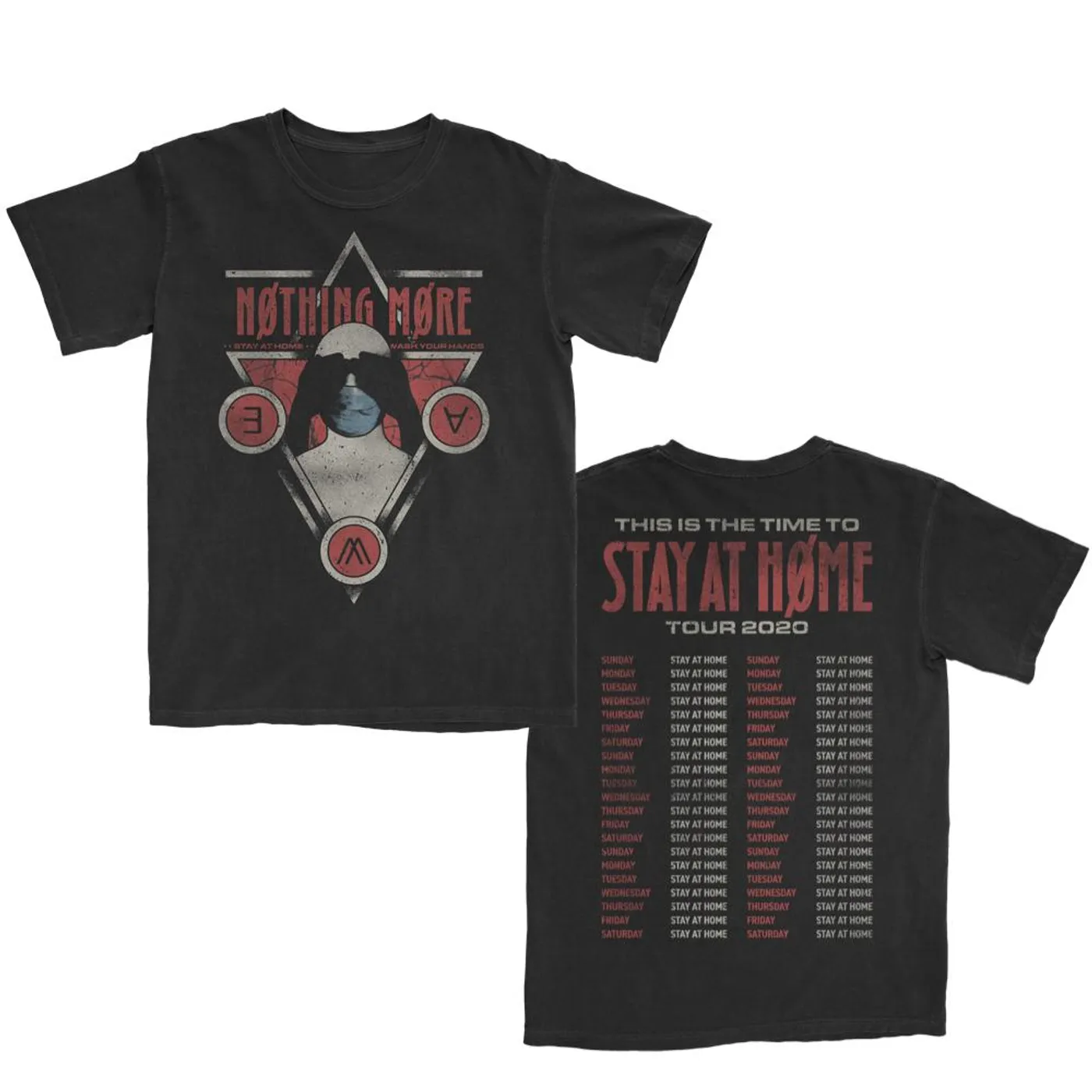 Nothing More - Stay At Home 2020 Tour Tee