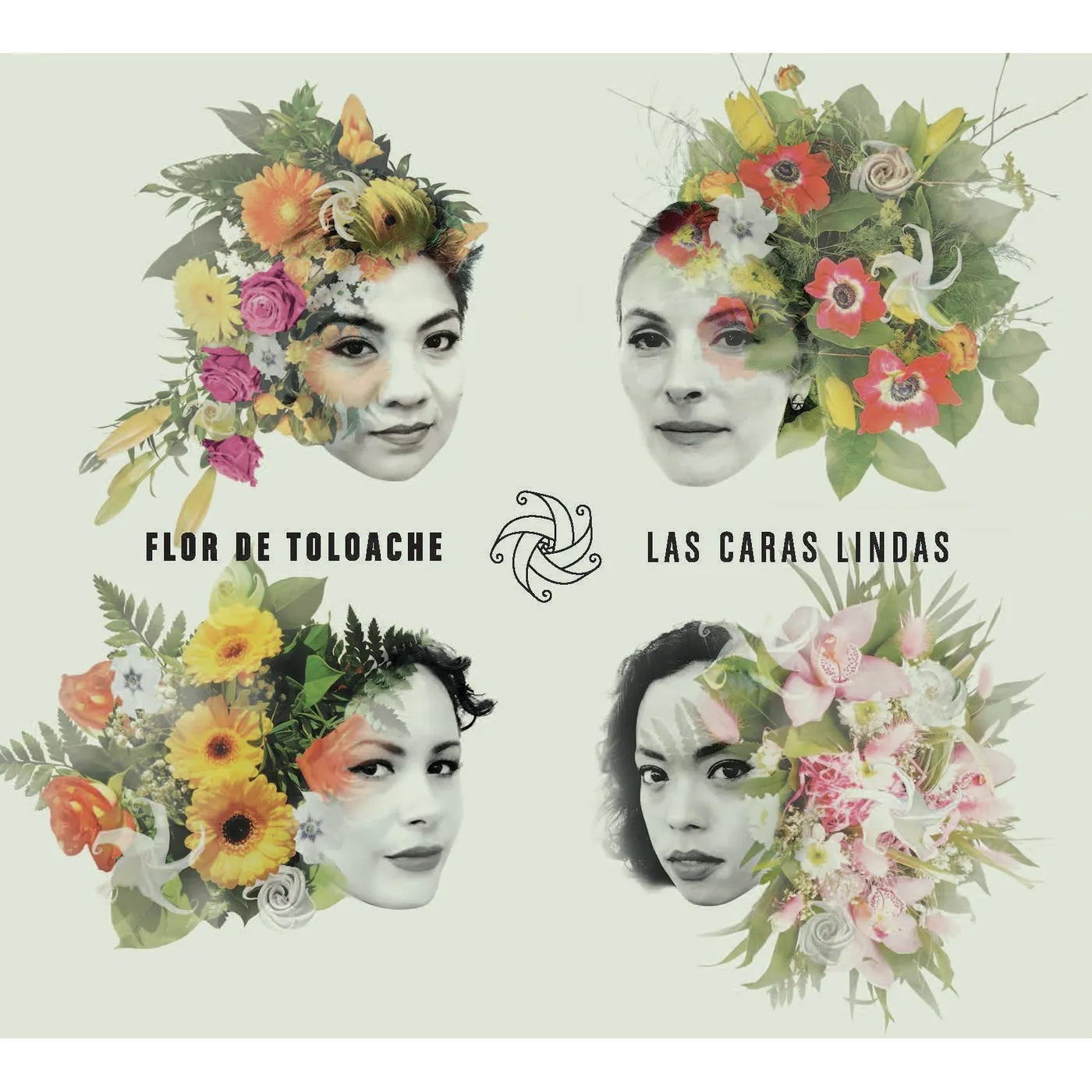 Flor de Toloache LAS CARAS LINDAS