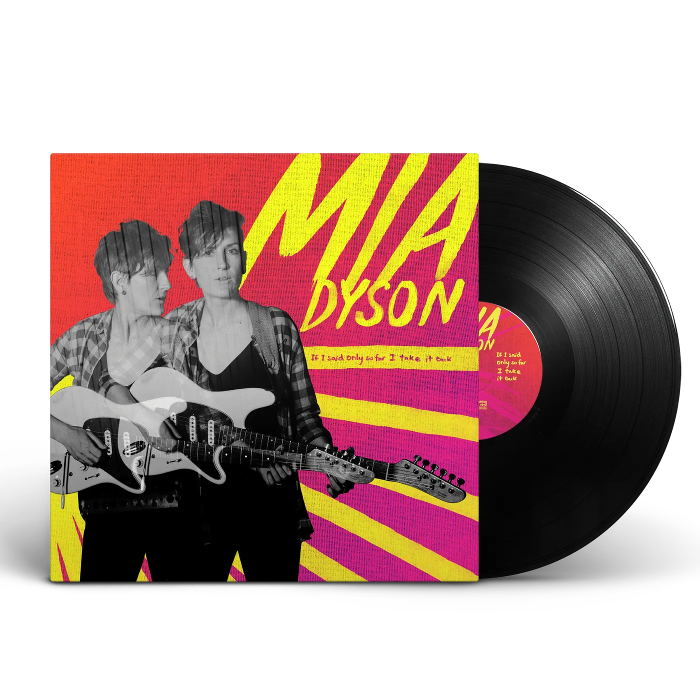 Mia Dyson - If I Said Only So Far I Take It Back Vinyl