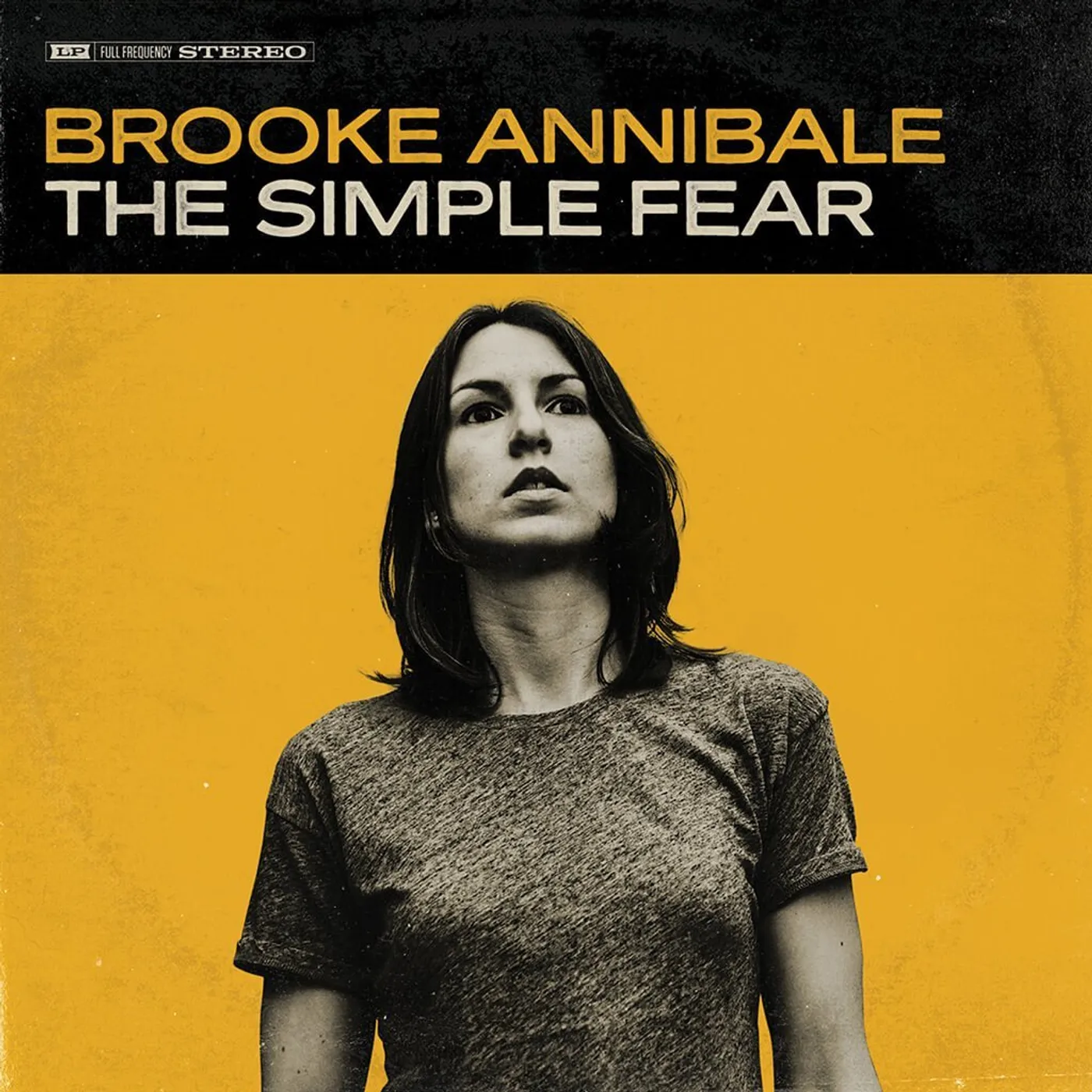 Brooke Annibale - The Simple Fear Vinyl