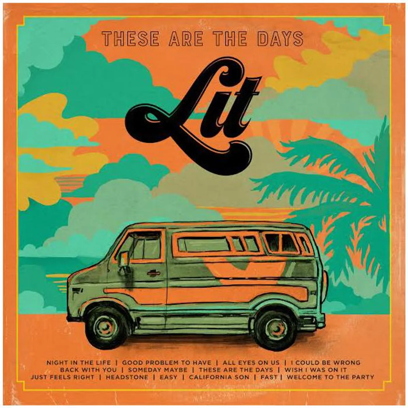 Lit - These Are The Days Vinyl
