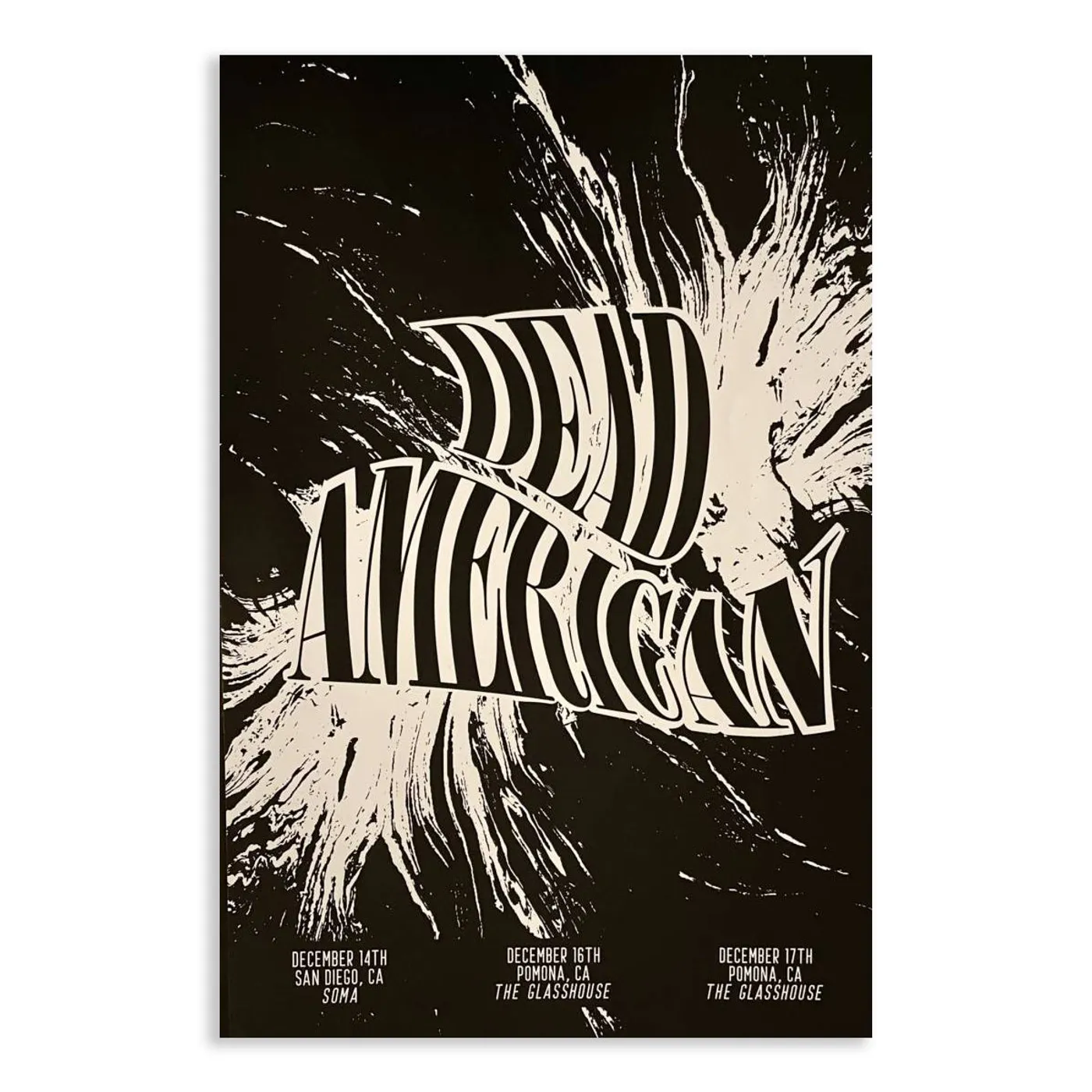 Dead American - OG First Shows Poster (Double-sided)