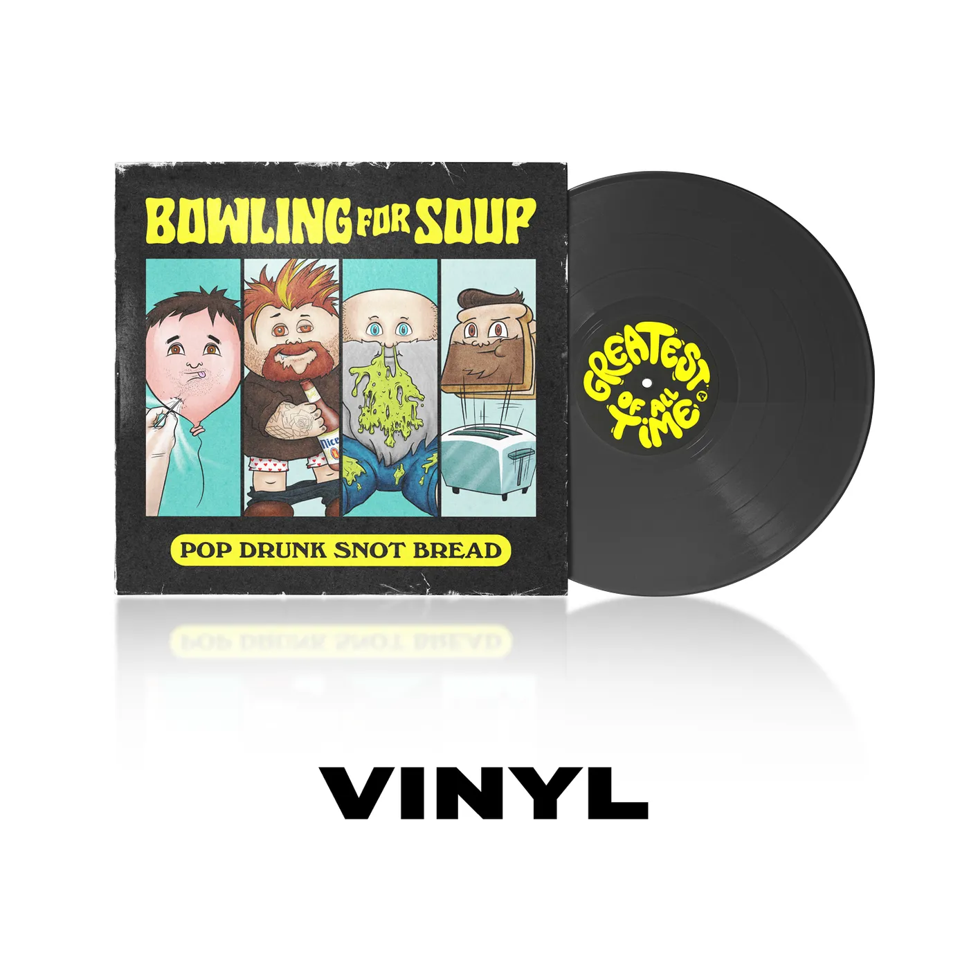  Bowling For Soup - Pop Drunk Snot Bread Vinyl
