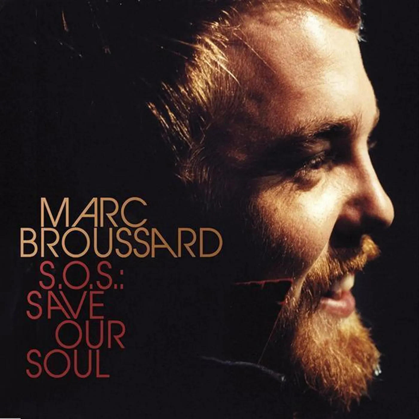 Marc Broussard - S.O.S.: Save Our Soul Vinyl (2007)