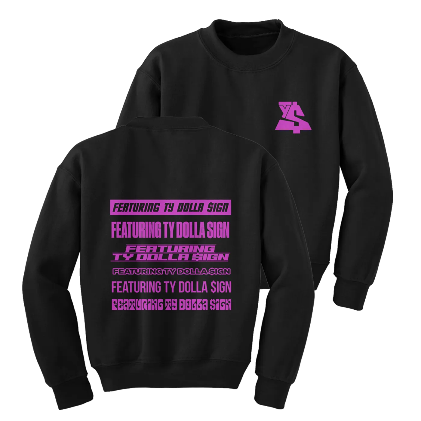 Featuring Ty Dolla $ign Crewneck