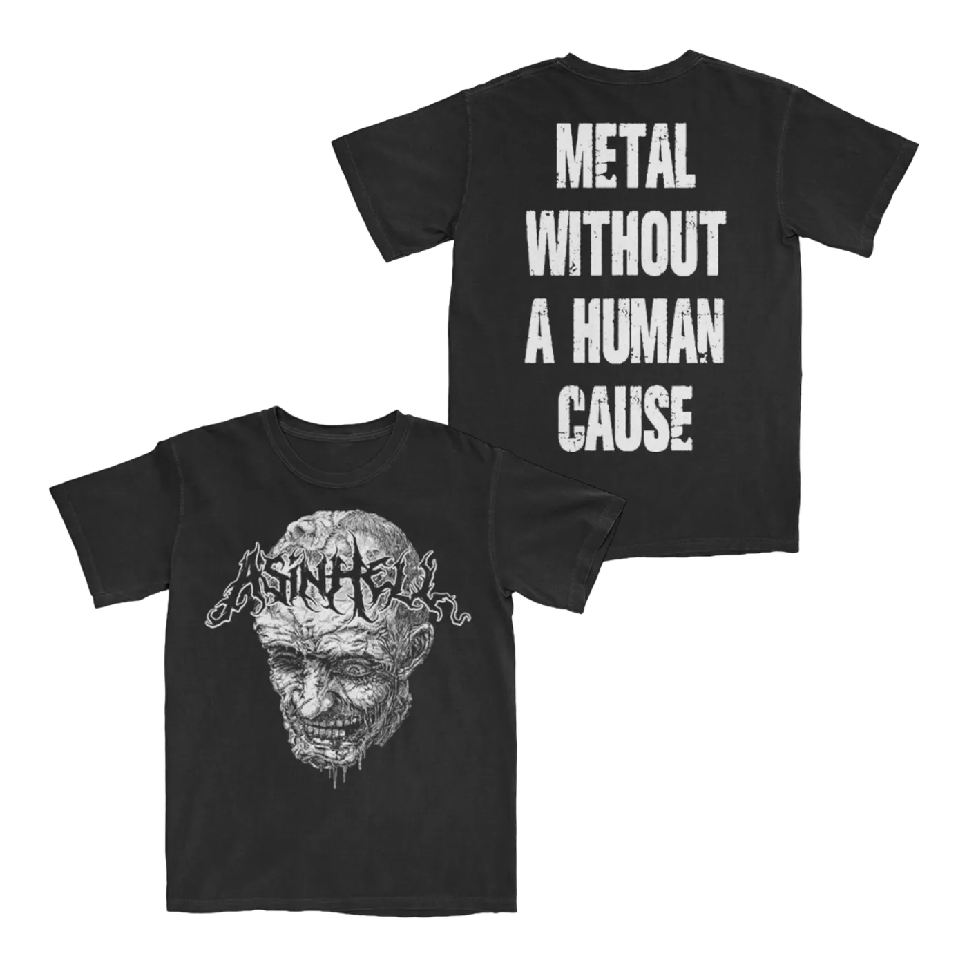 Asinhell Metal Without a Human Cause T-Shirt