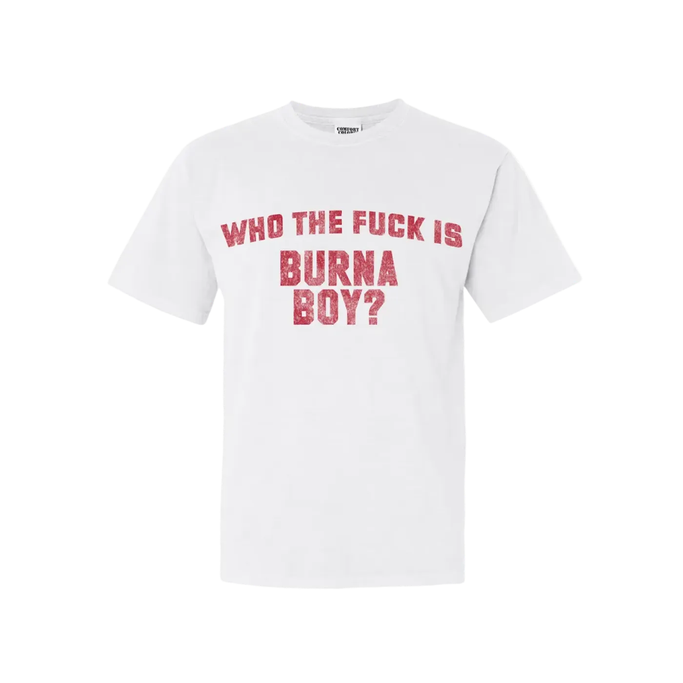 Burna Boy WTF T-Shirt