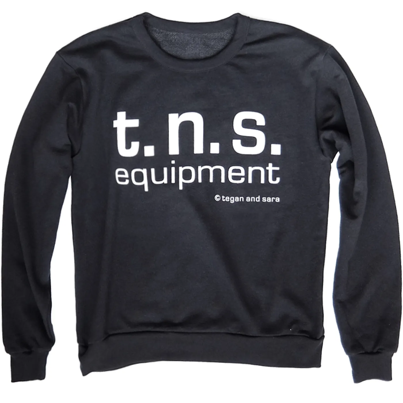 Tegan and Sara TNS Equipment French Terry Pullover