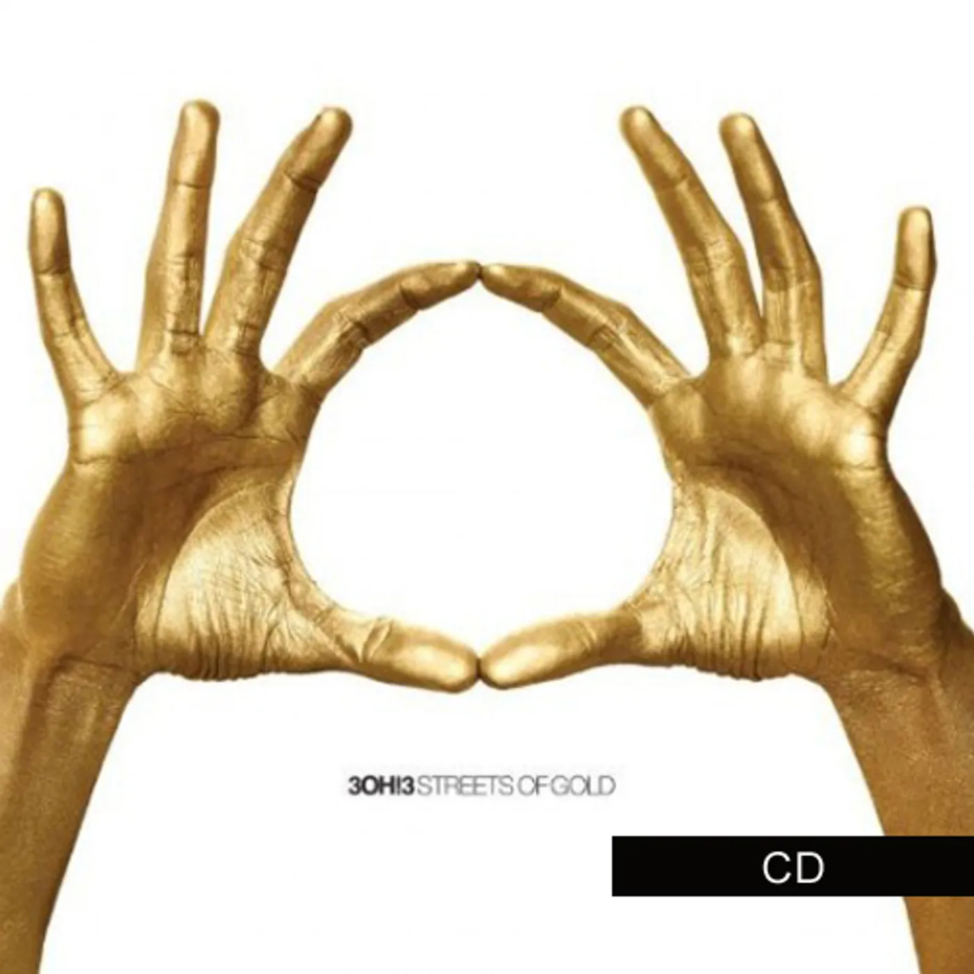 3OH!3 Streets Of Gold (CD)