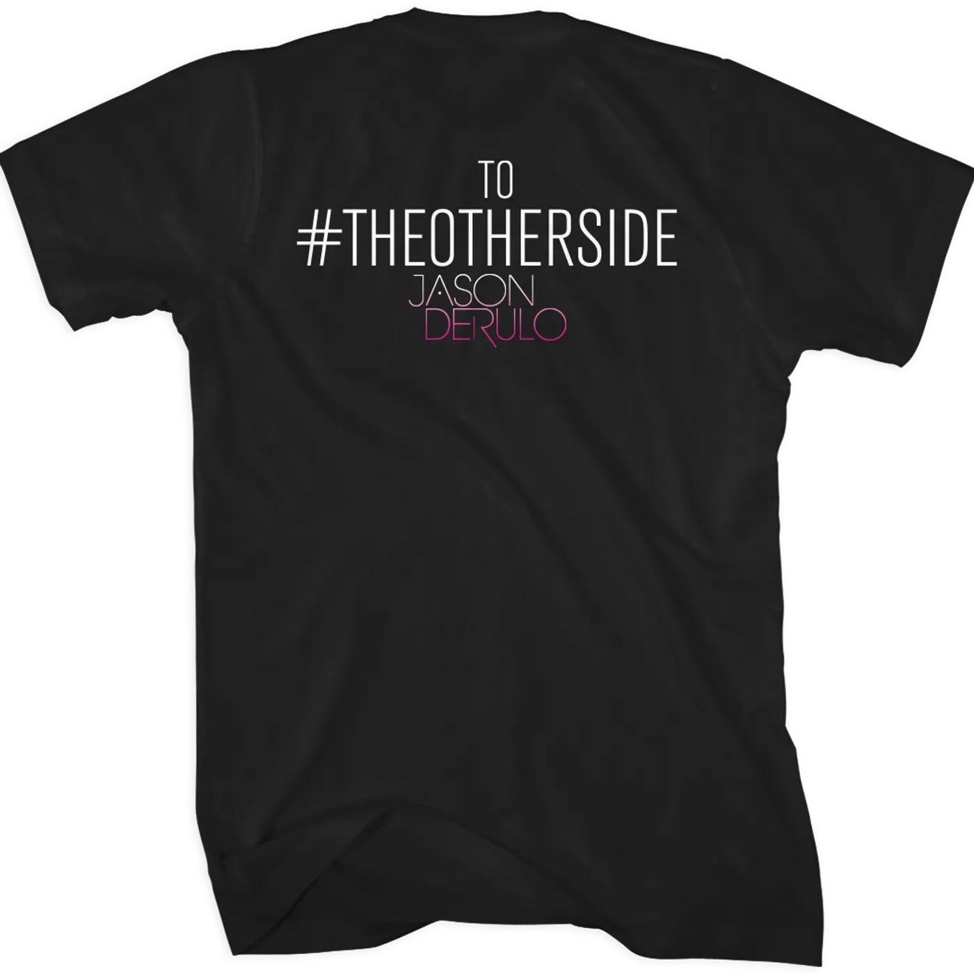 Jason Derulo #Other Side T-Shirt