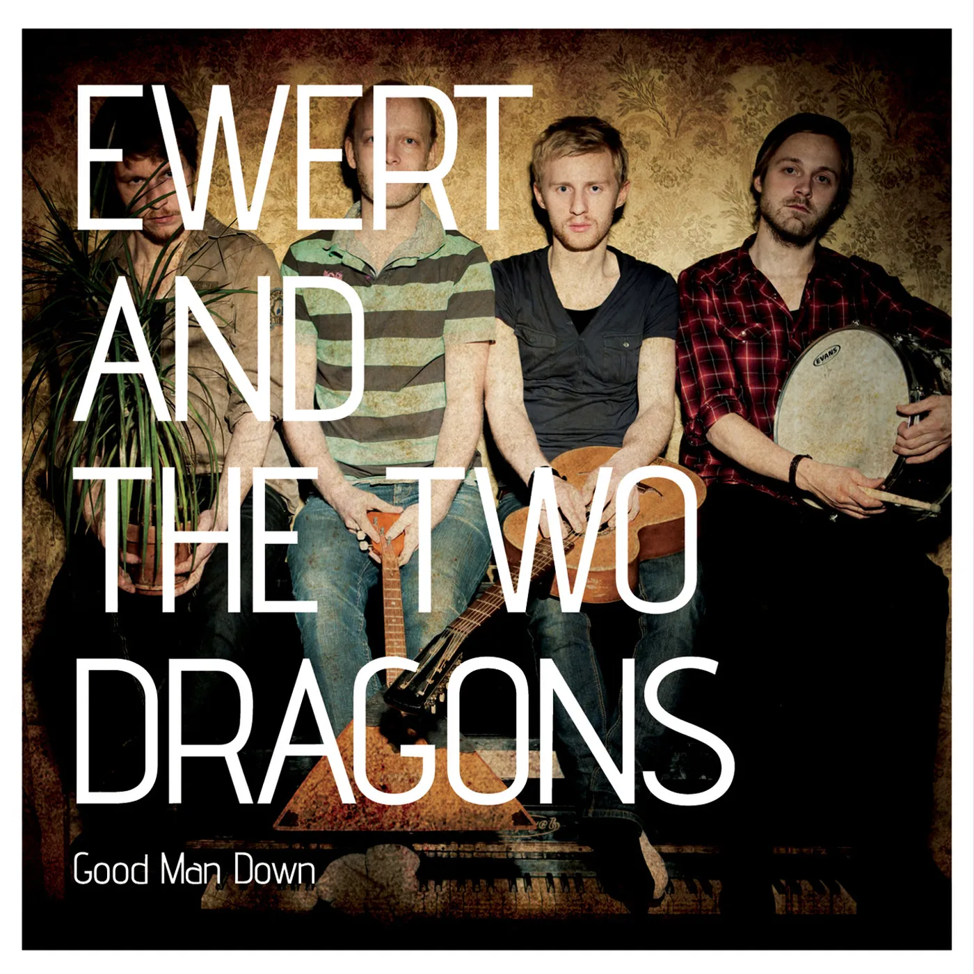 Ewert and the Two Dragons Good Man Down CD