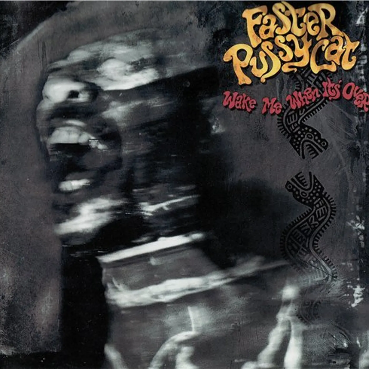 Faster Pussycat Wake Me When It's Over (Vinyl)
