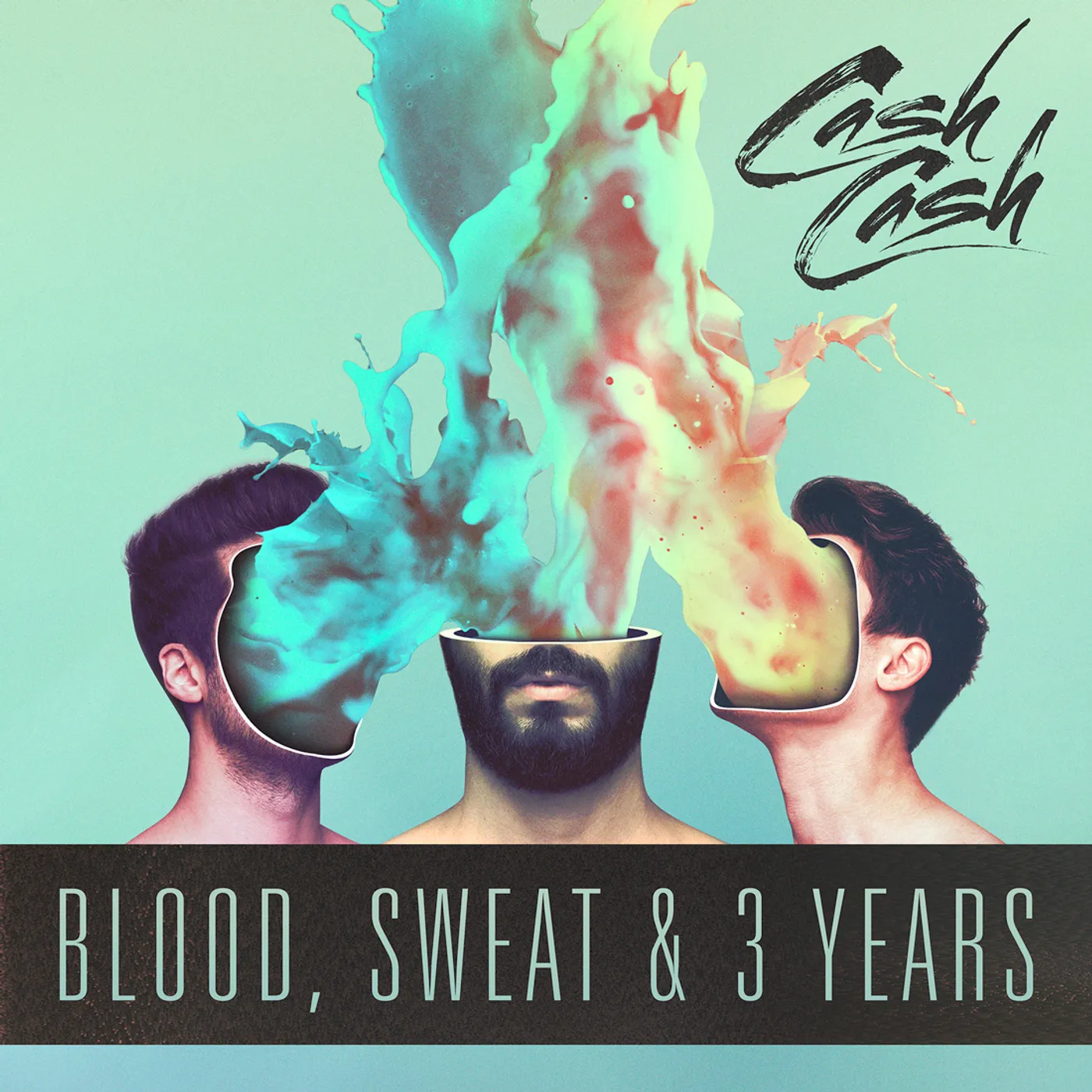 Cash Cash Blood, Sweat & 3 Years (CD)