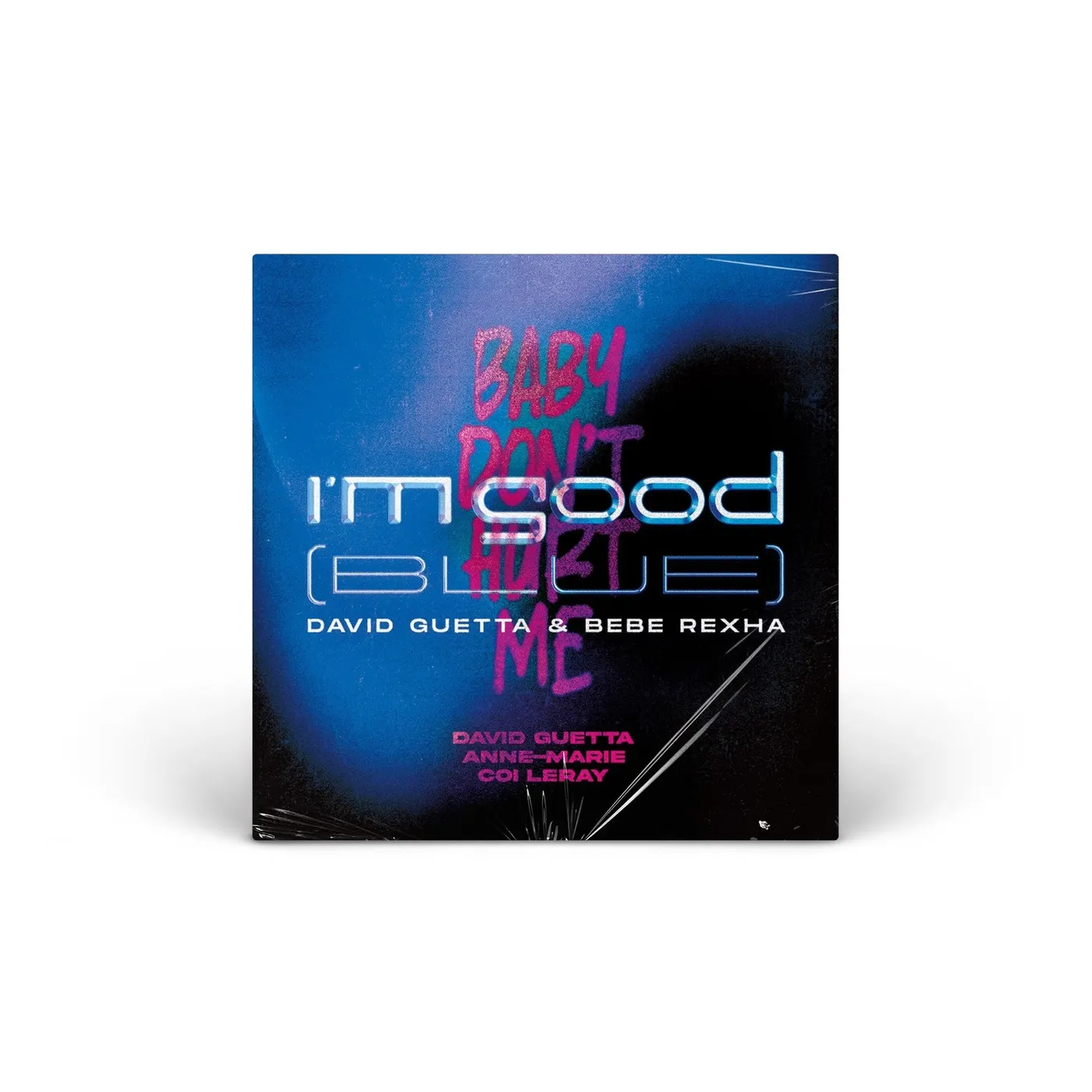 David Guetta I’m Good (Blue) / Baby Don’t Hurt Me vinyl LP