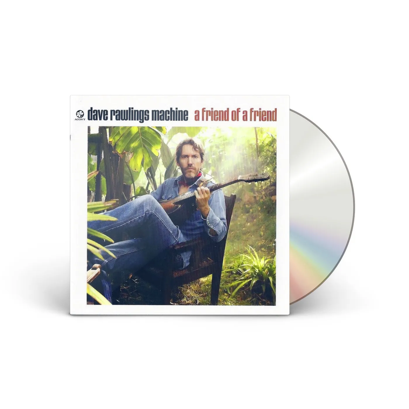 Dave Rawlings Machine A Friend Of A Friend CD