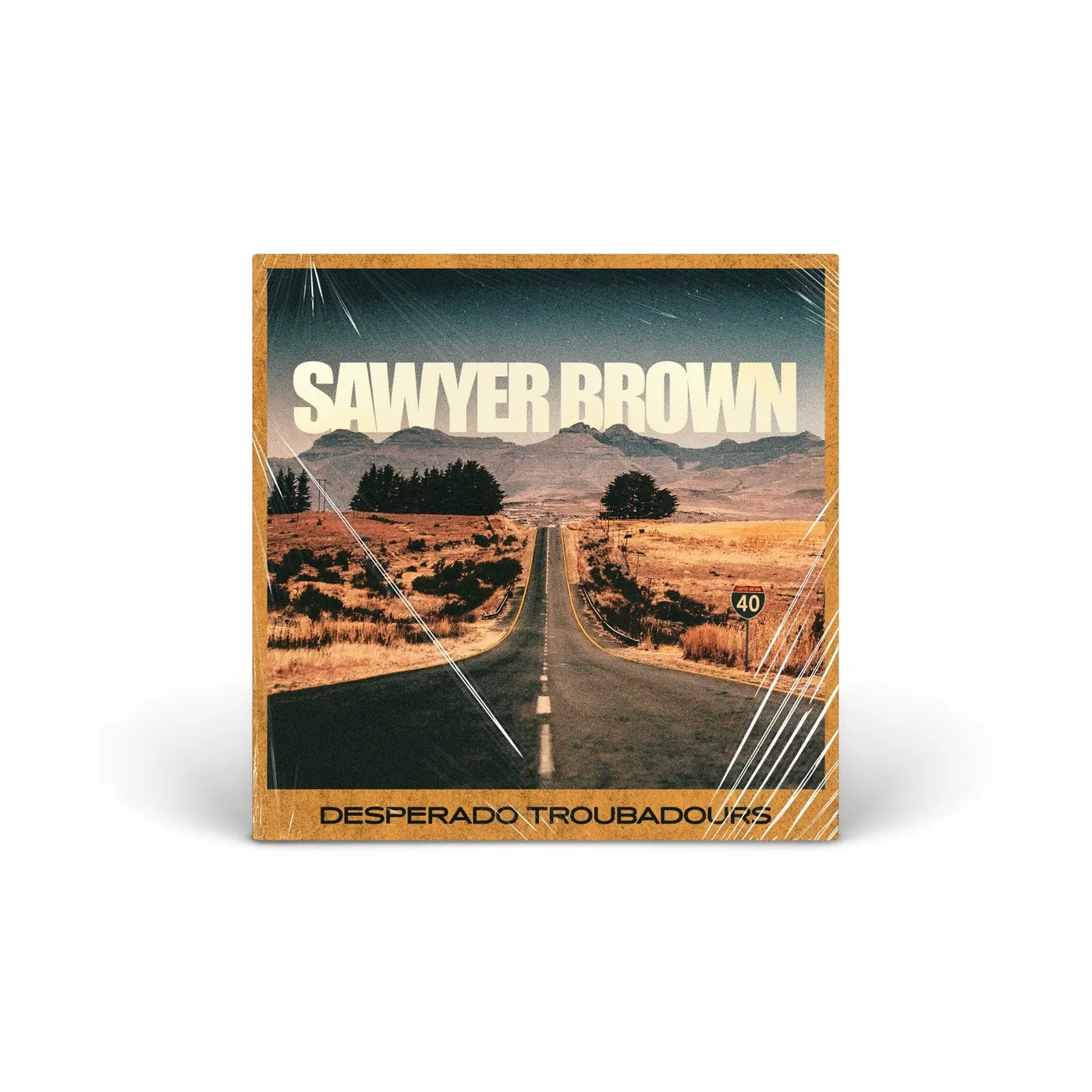 Sawyer Brown Desperado Troubadours vinyl LP