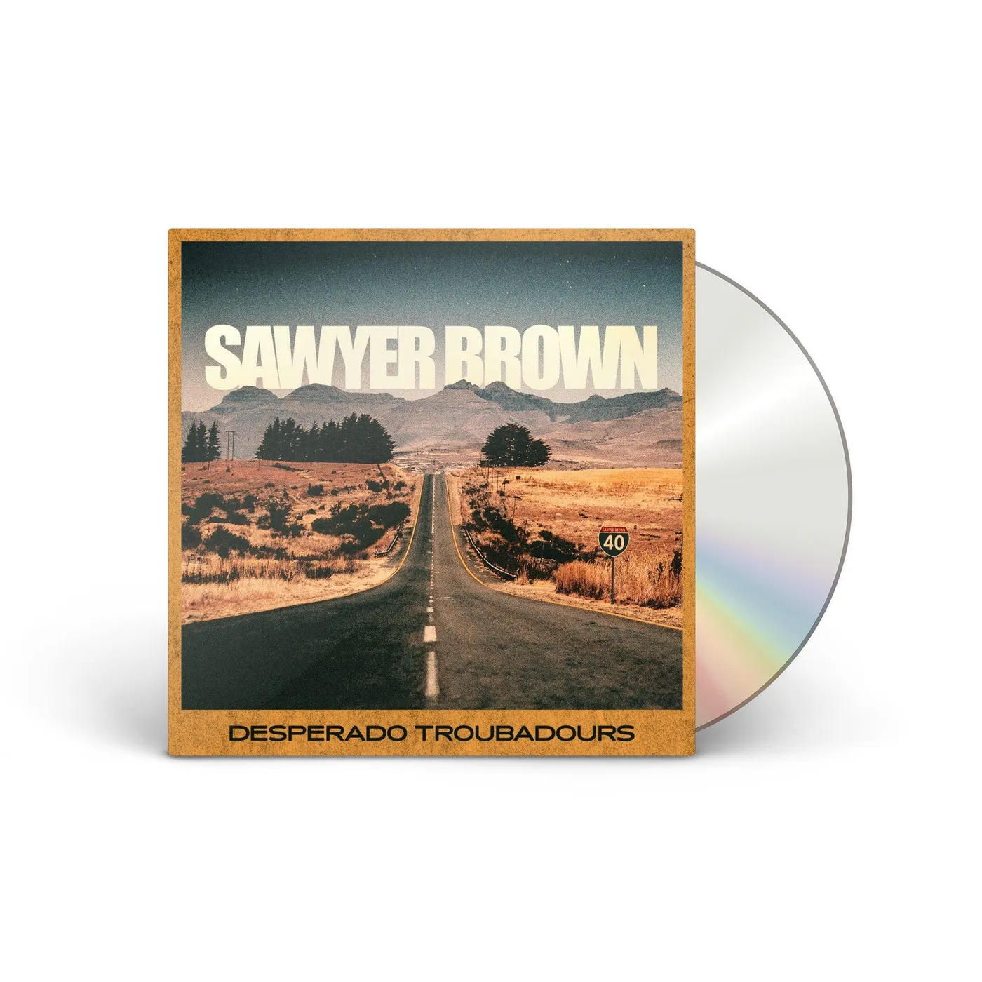 Sawyer Brown Desperado Troubadours CD
