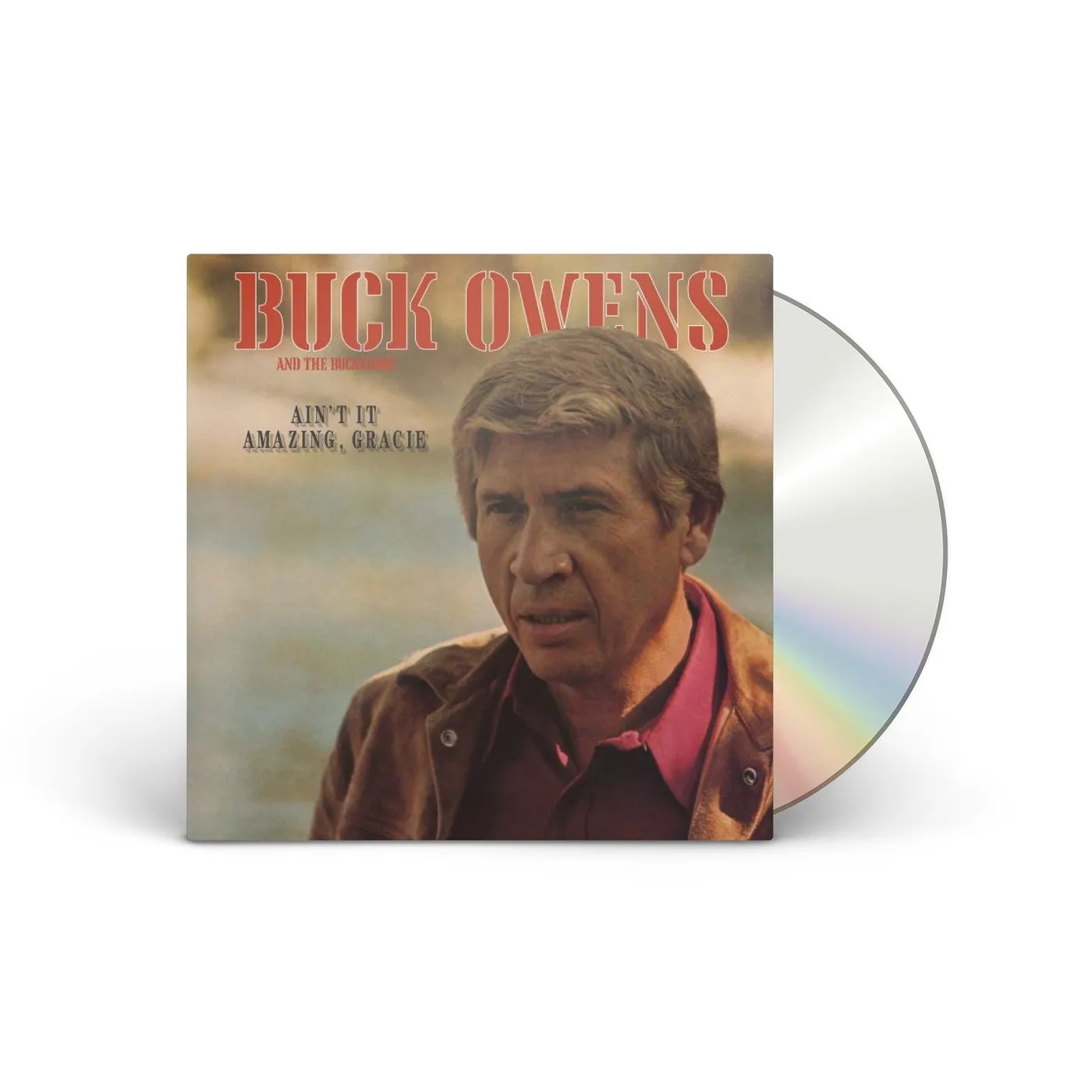 Buck Owens And His Buckaroos Ain't It Amazing, Gracie CD