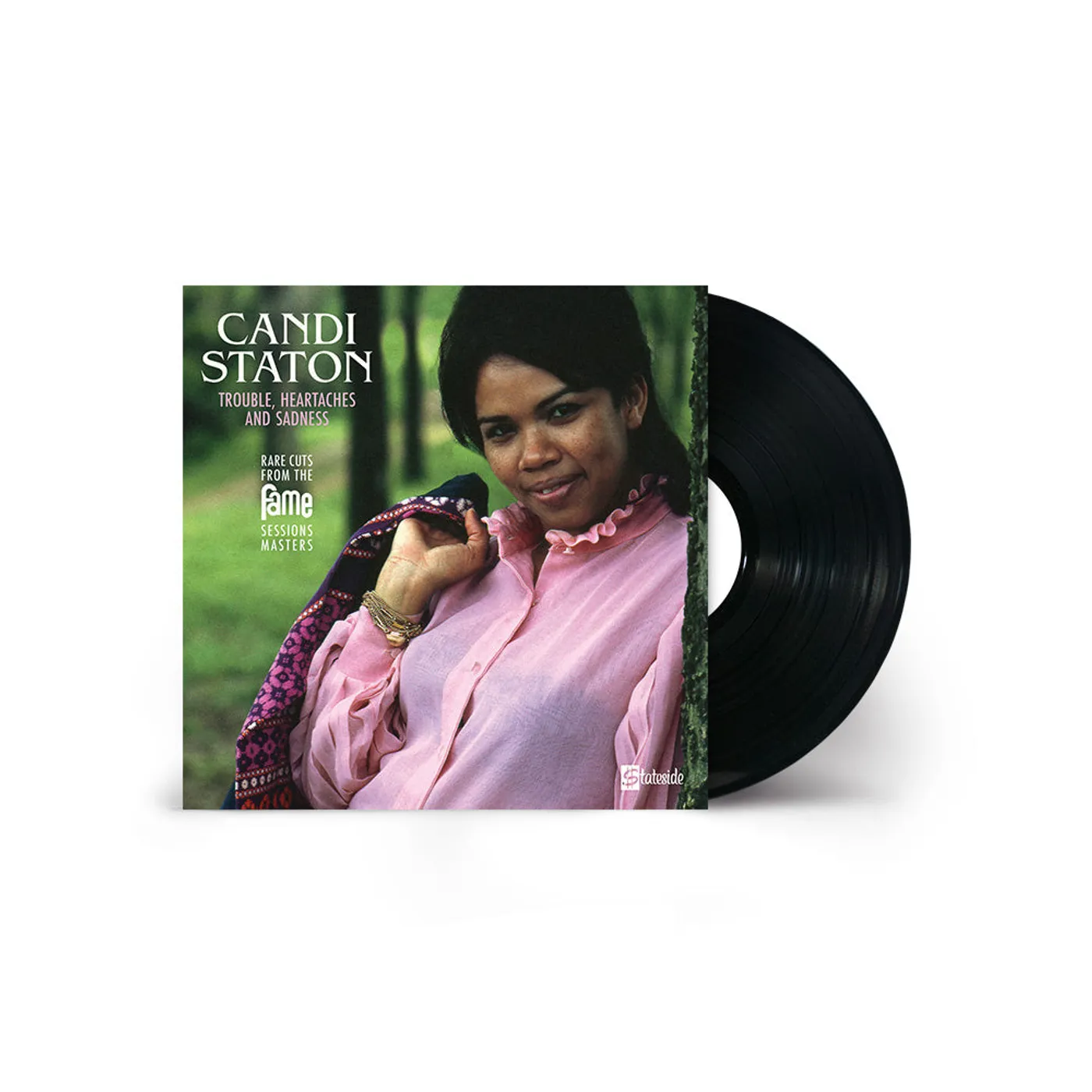 Candi Staton Trouble, Heartaches and Sadness – Rare Cuts from the Fame Session [1LP] (Vinyl)