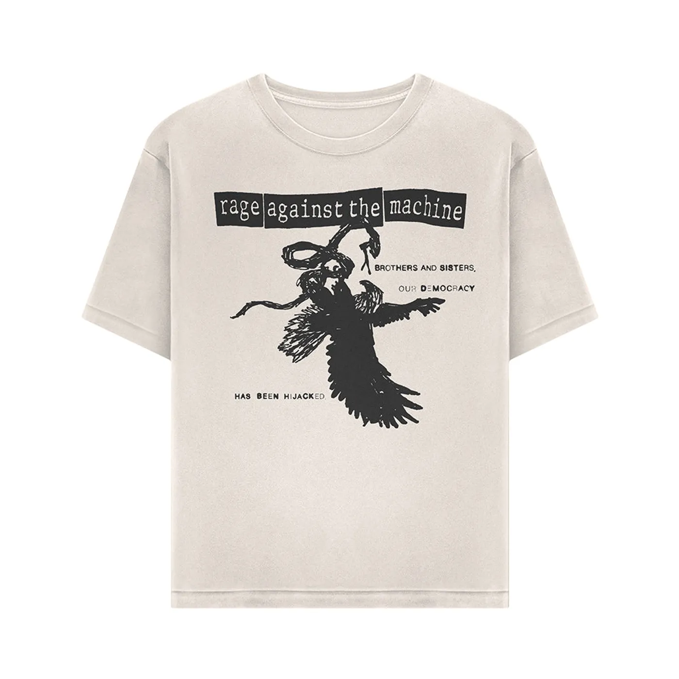 Rage Against The Machine Our Democracy Has Been Hijacked Tee