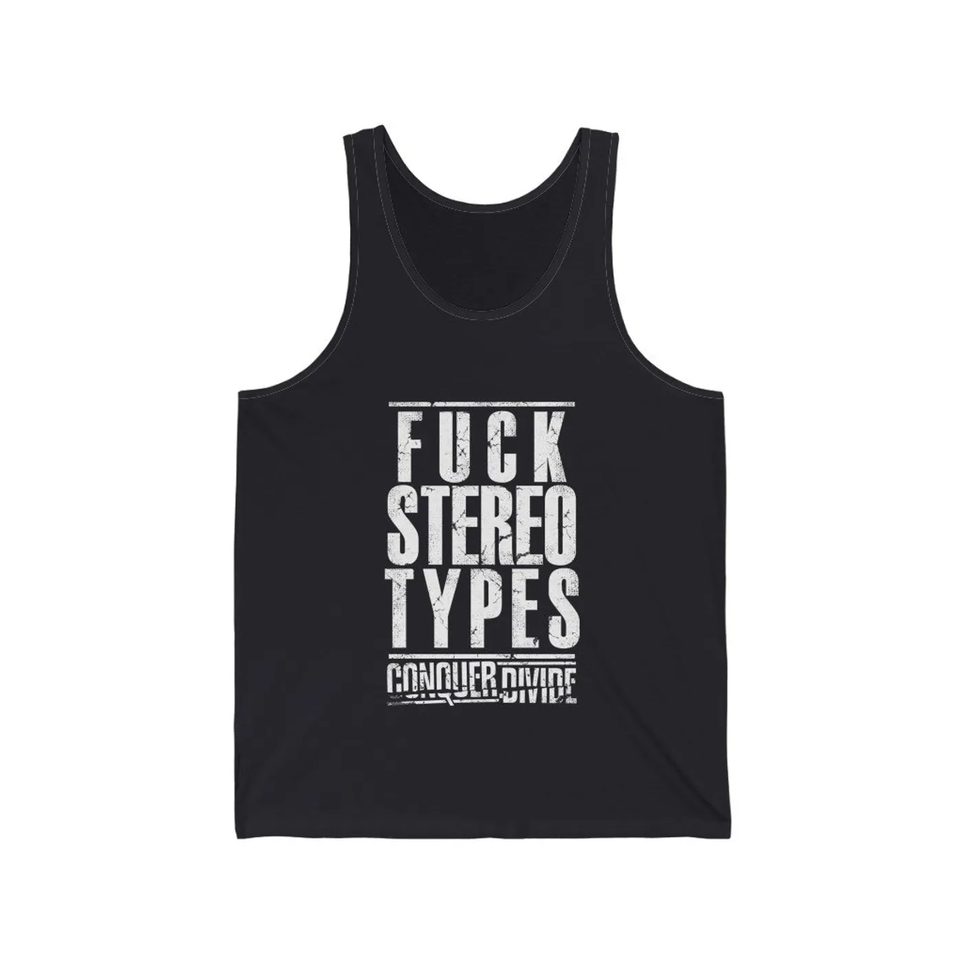 Conquer Divide F Stereotypes Tank