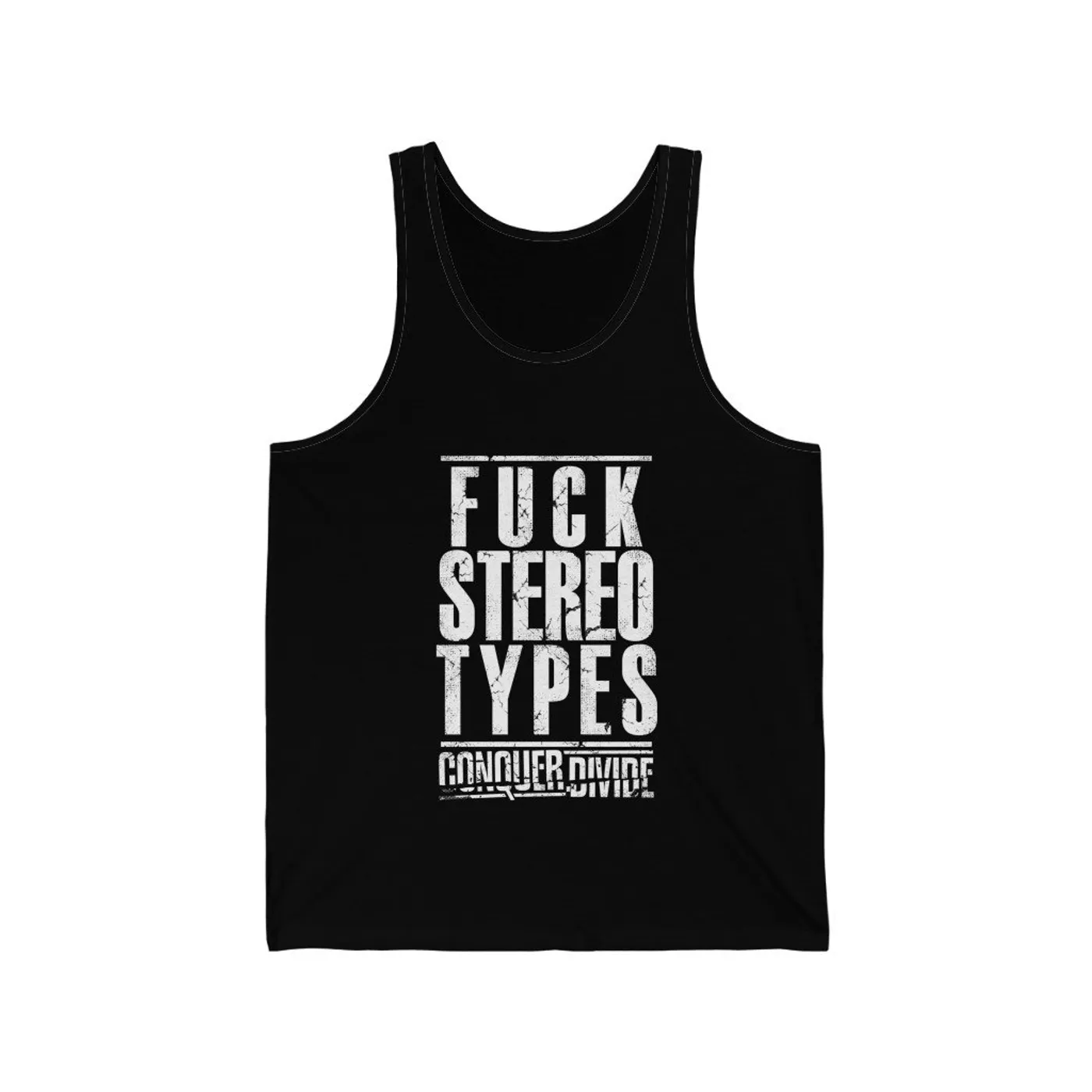 Conquer Divide F Stereotypes Tank