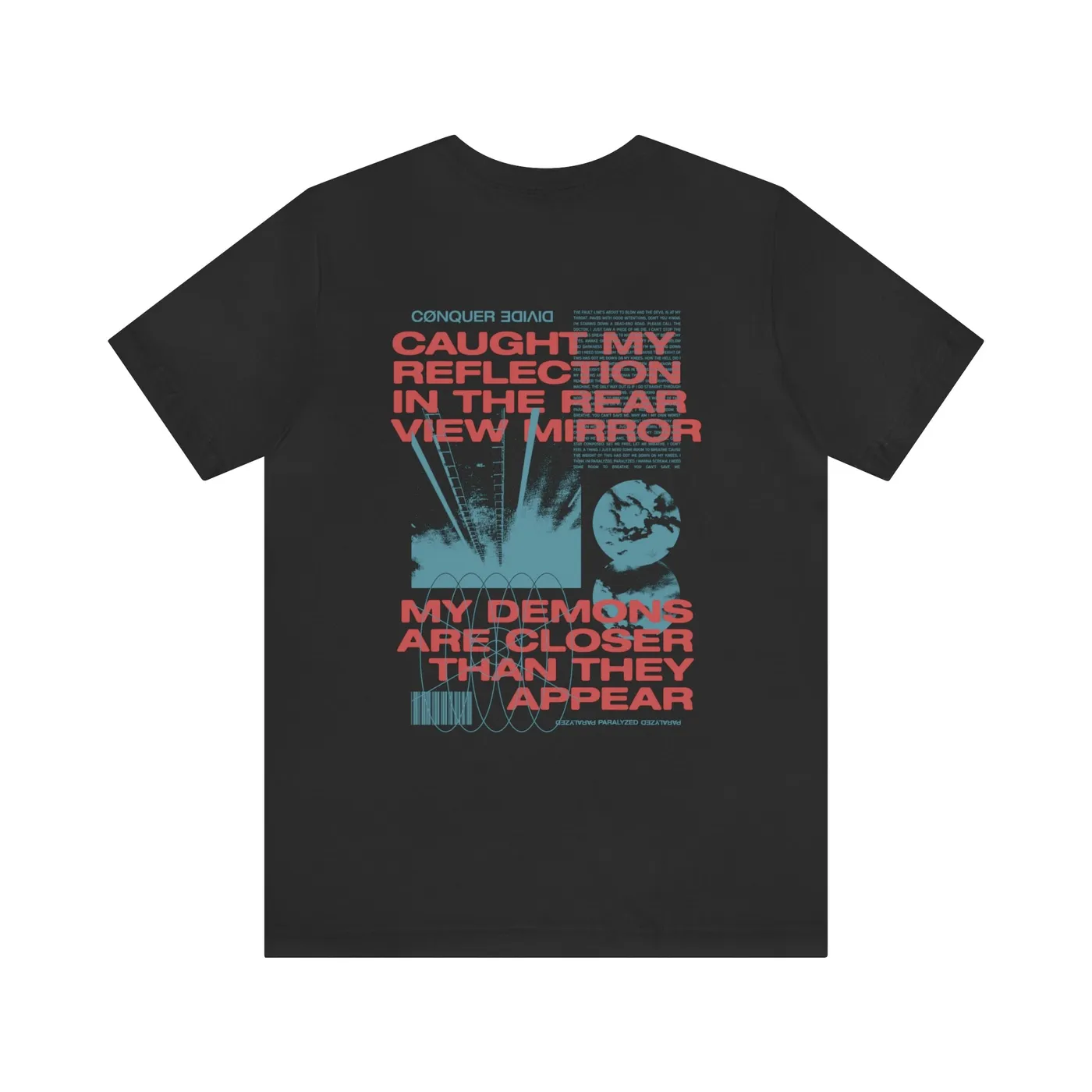 Conquer Divide Paralyzed Lyric Tee