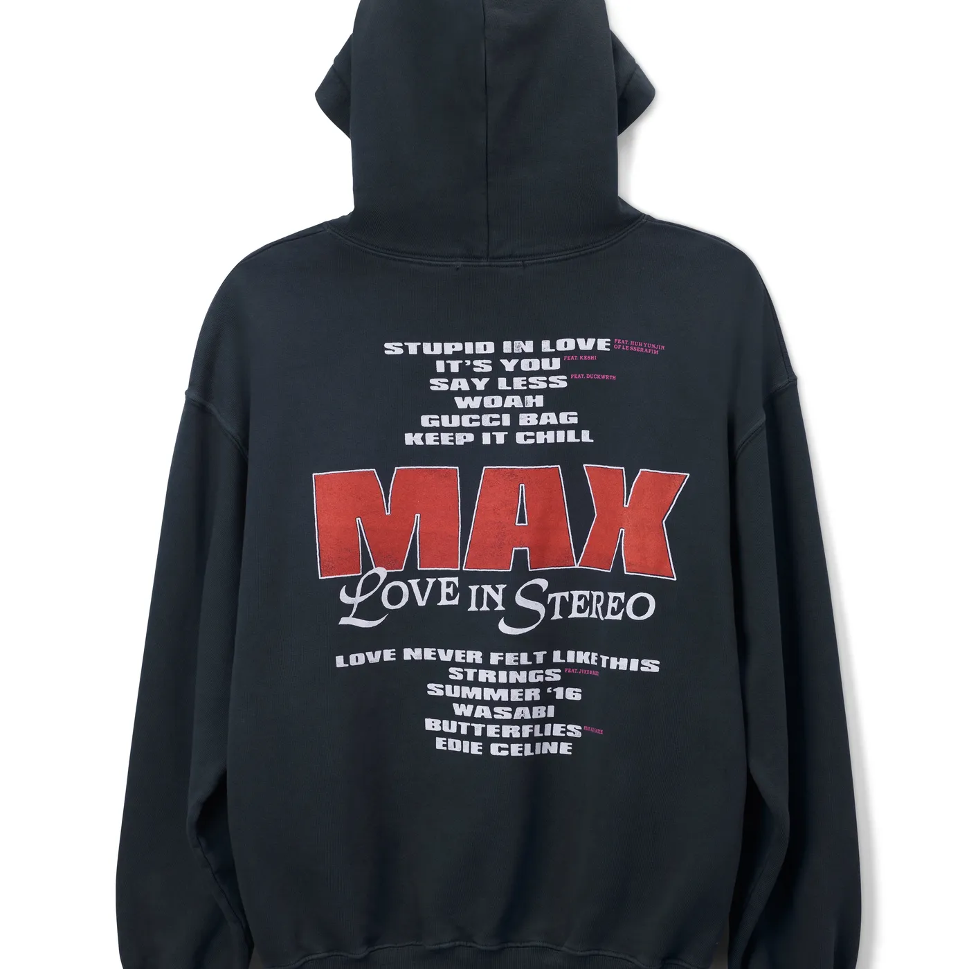 MAX LOVE IN STEREO HOODIE