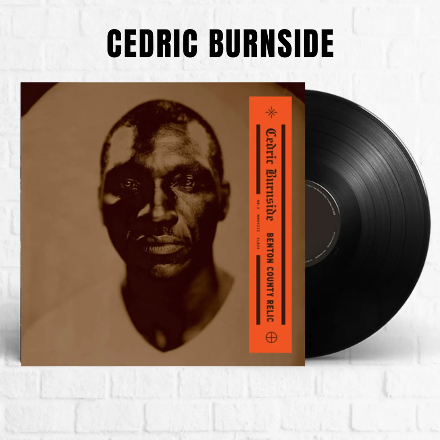 Cedric Burnside Benton County Relic