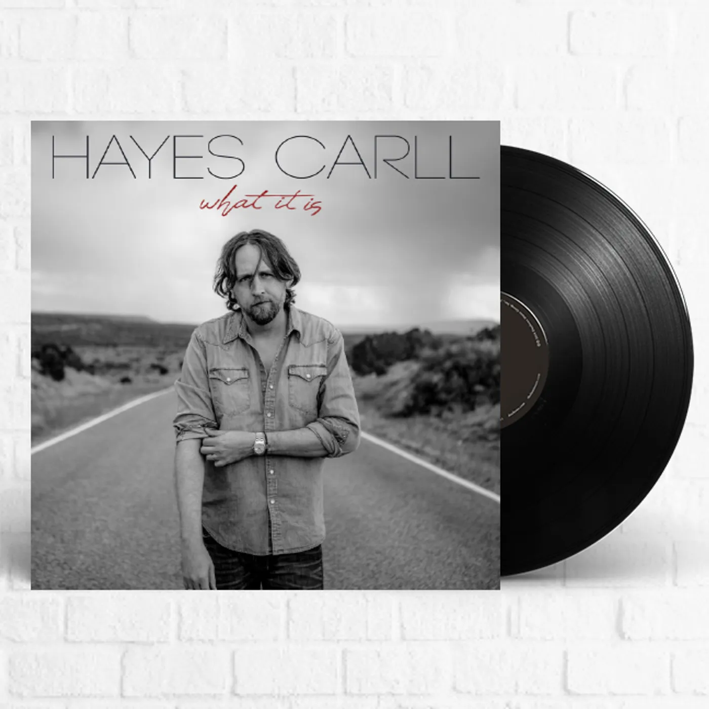 Hayes Carll What It Is