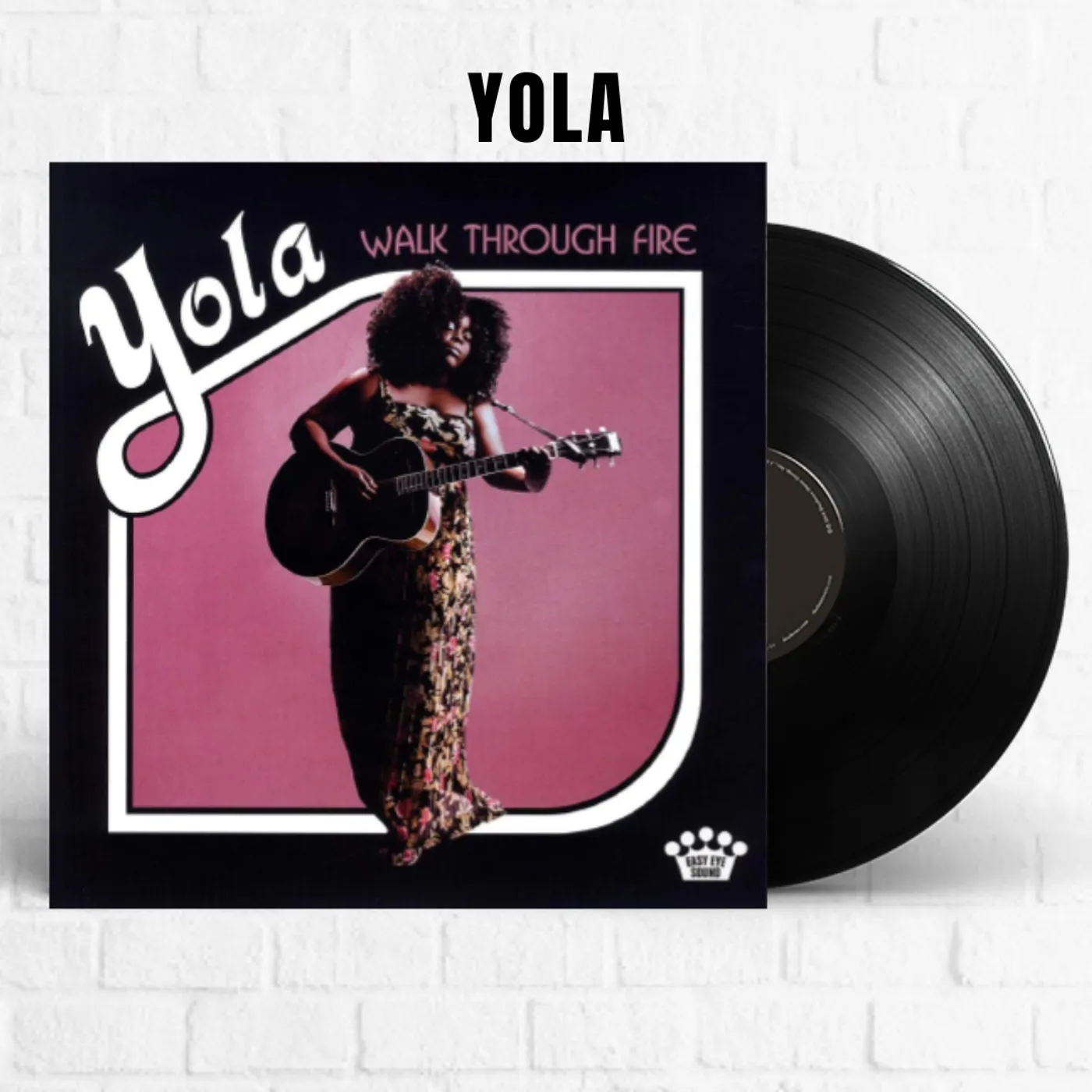 Yola Walk Through Fire