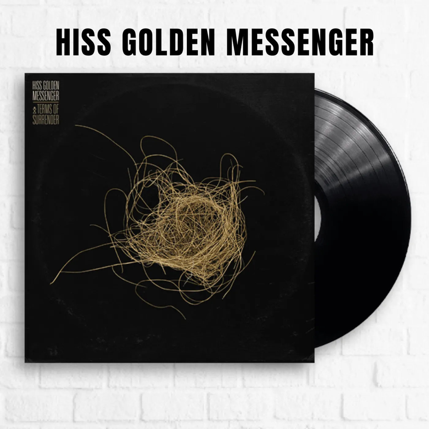 Hiss Golden Messenger Terms of Surrender