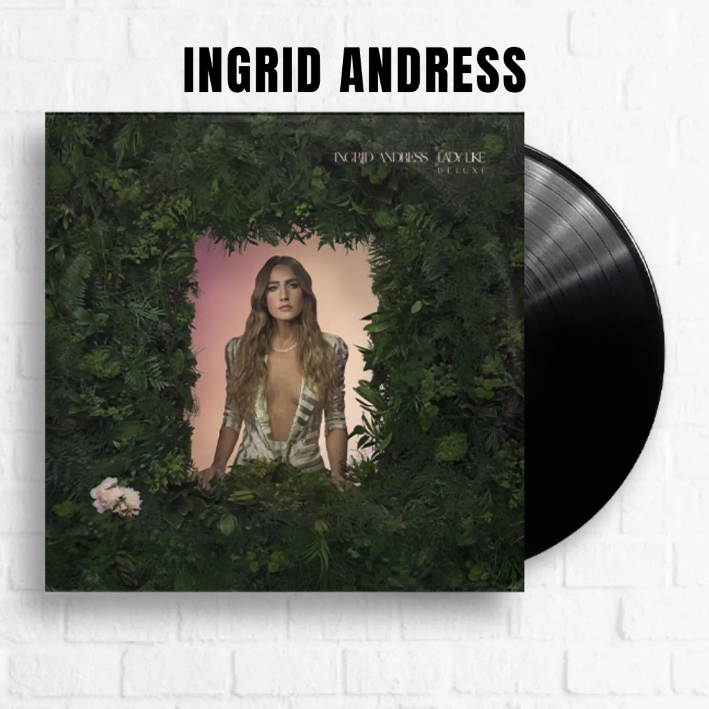 Ingrid Andress Lady Like