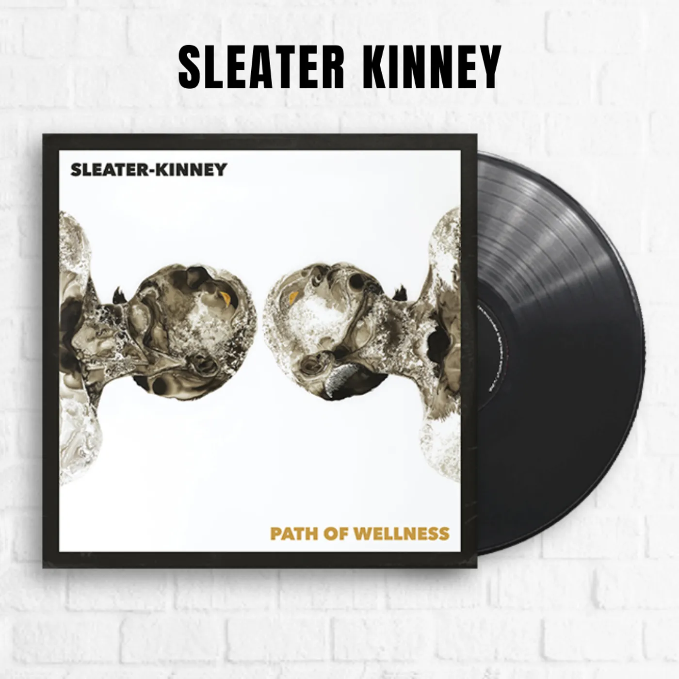 Sleater-Kinney Path of Wellness