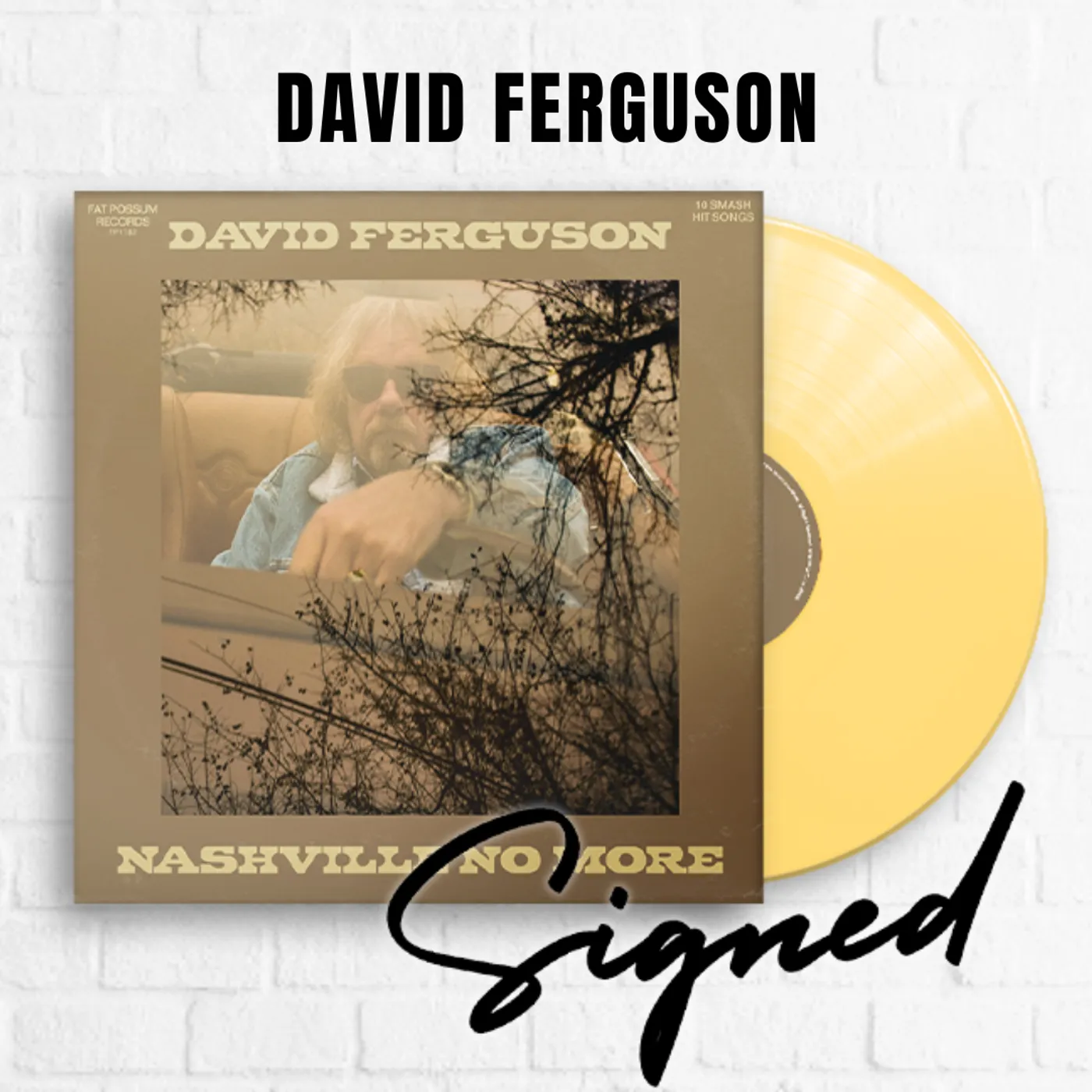 David Ferguson Nashville No More [SIGNED] [Exclusive Soft Yellow]