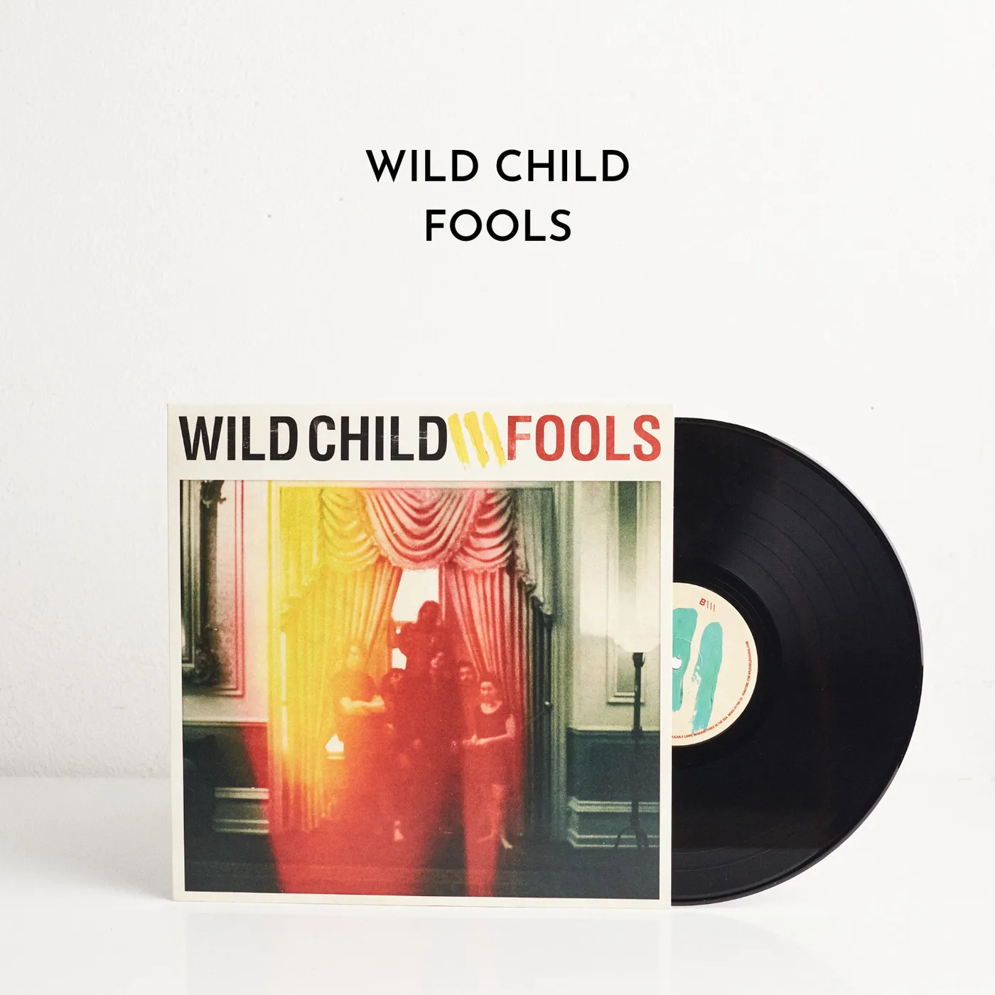 Wild Child Fools (Vinyl)