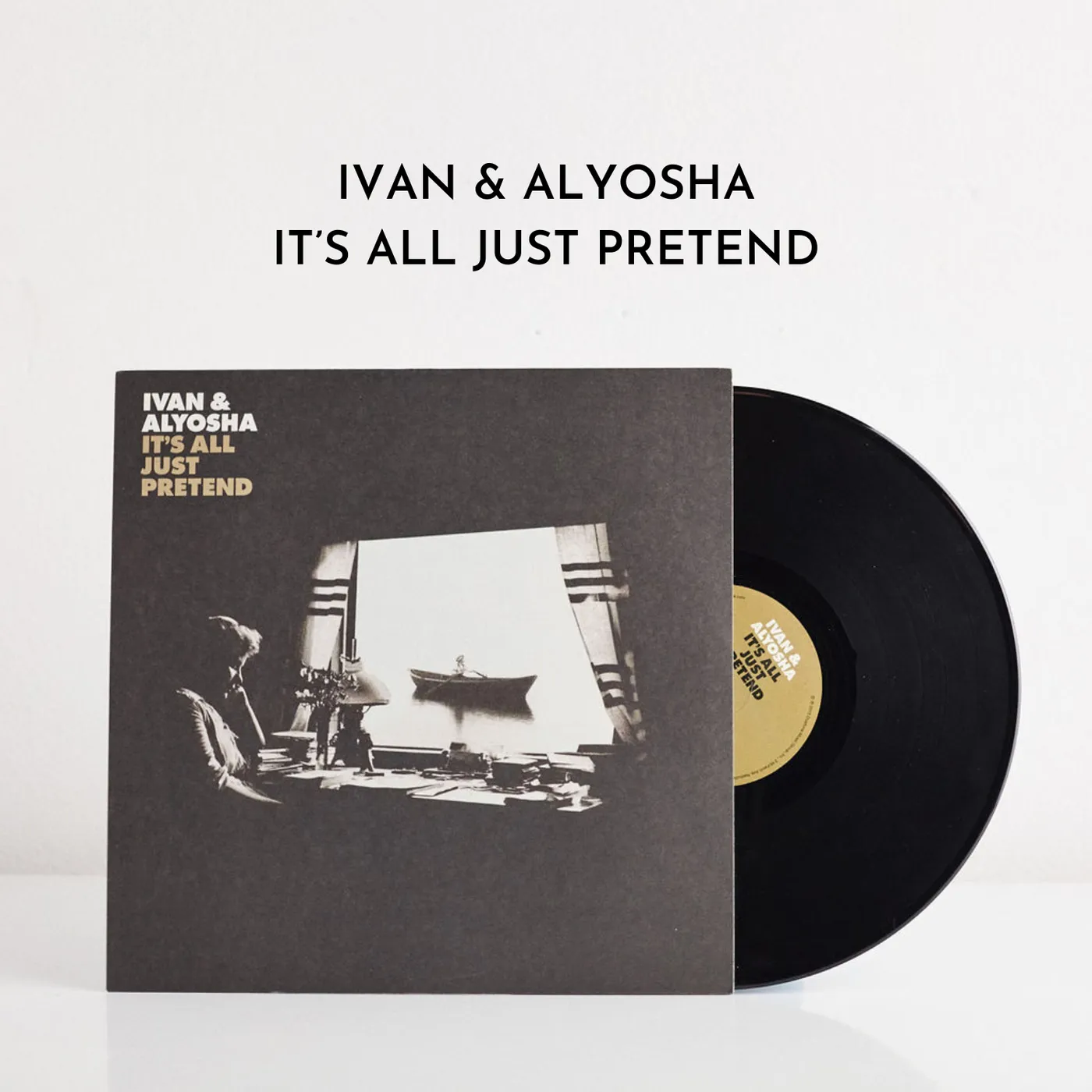Ivan & Alyosha It's All Just Pretend (Vinyl)