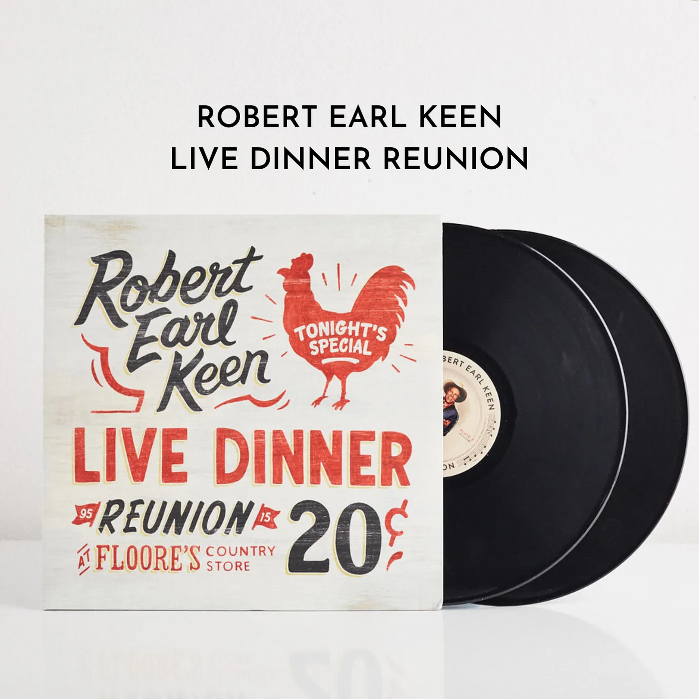 Robert Earl Keen Live Dinner Reunion (Vinyl)
