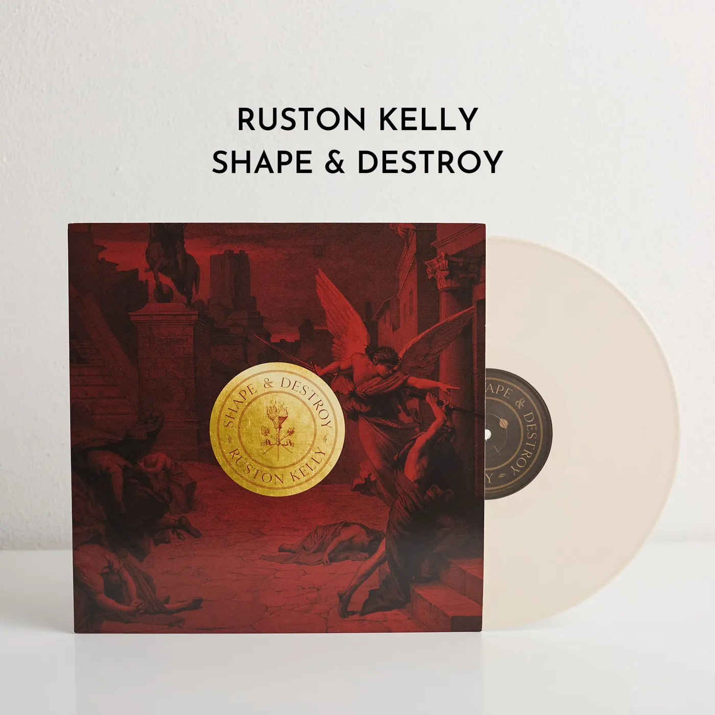 Ruston Kelly Shape & Destroy (Ltd. Edition Vinyl)